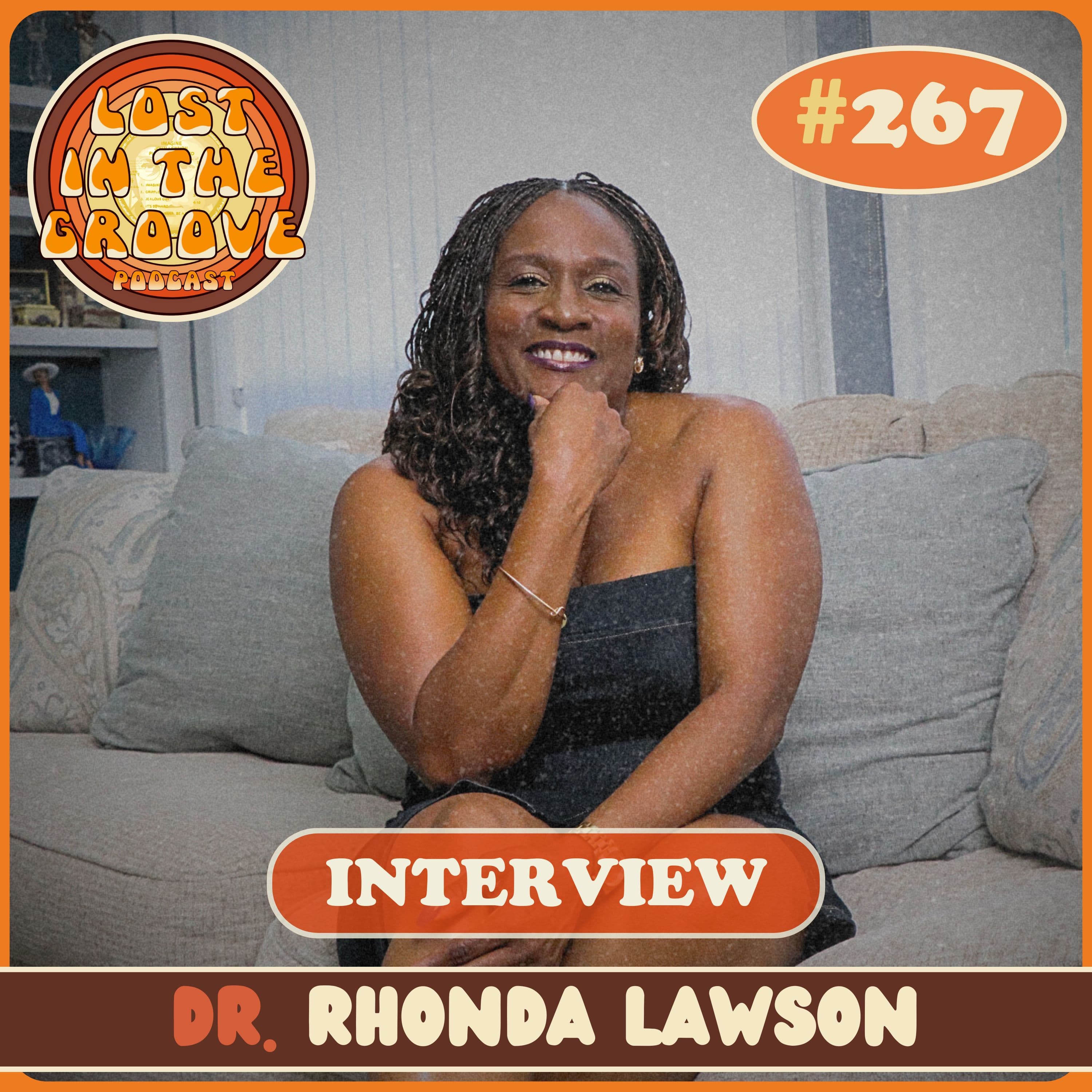 #267 - Interview with author Dr. Rhonda Lawson - Lost in the Groove cover
