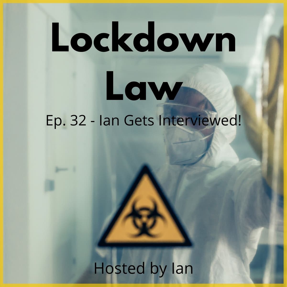 Ian Gets Interviewed! - Lockdown Law cover