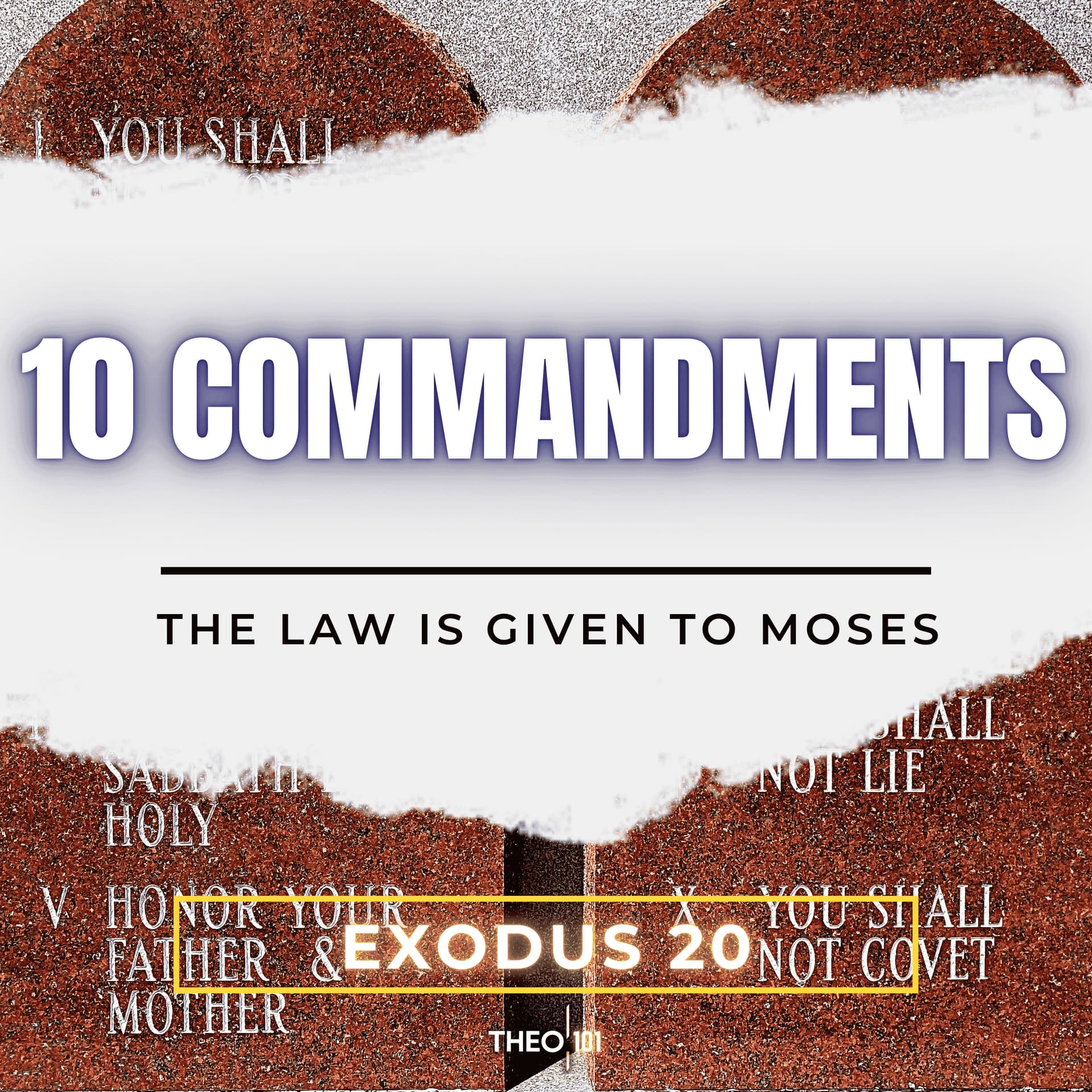 The Ten Commandments - Exodus Explained: A Bible Study cover