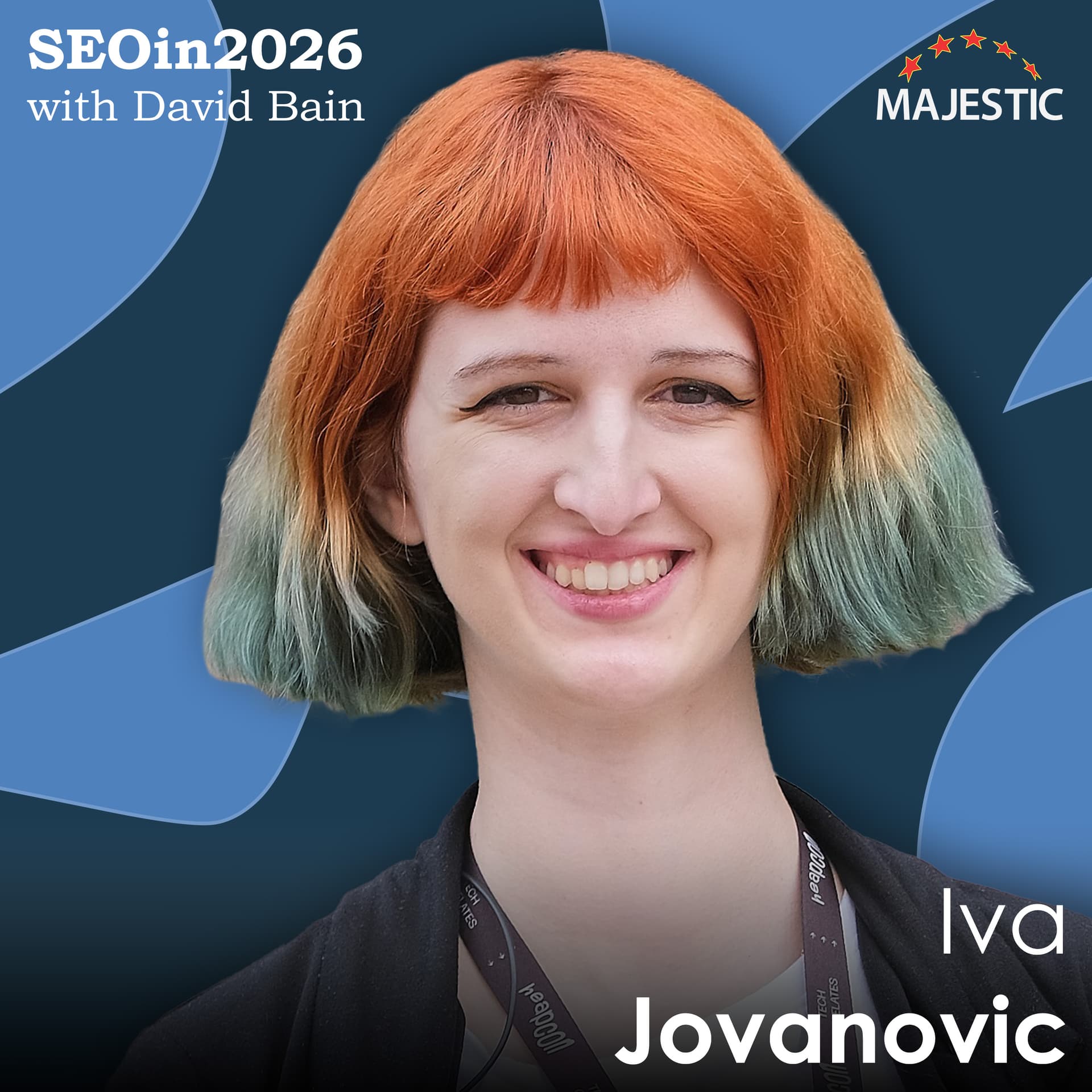 Strengthen your foundations with technical SEO and user experience – with Iva Jovanovic - SEO in 2026 cover