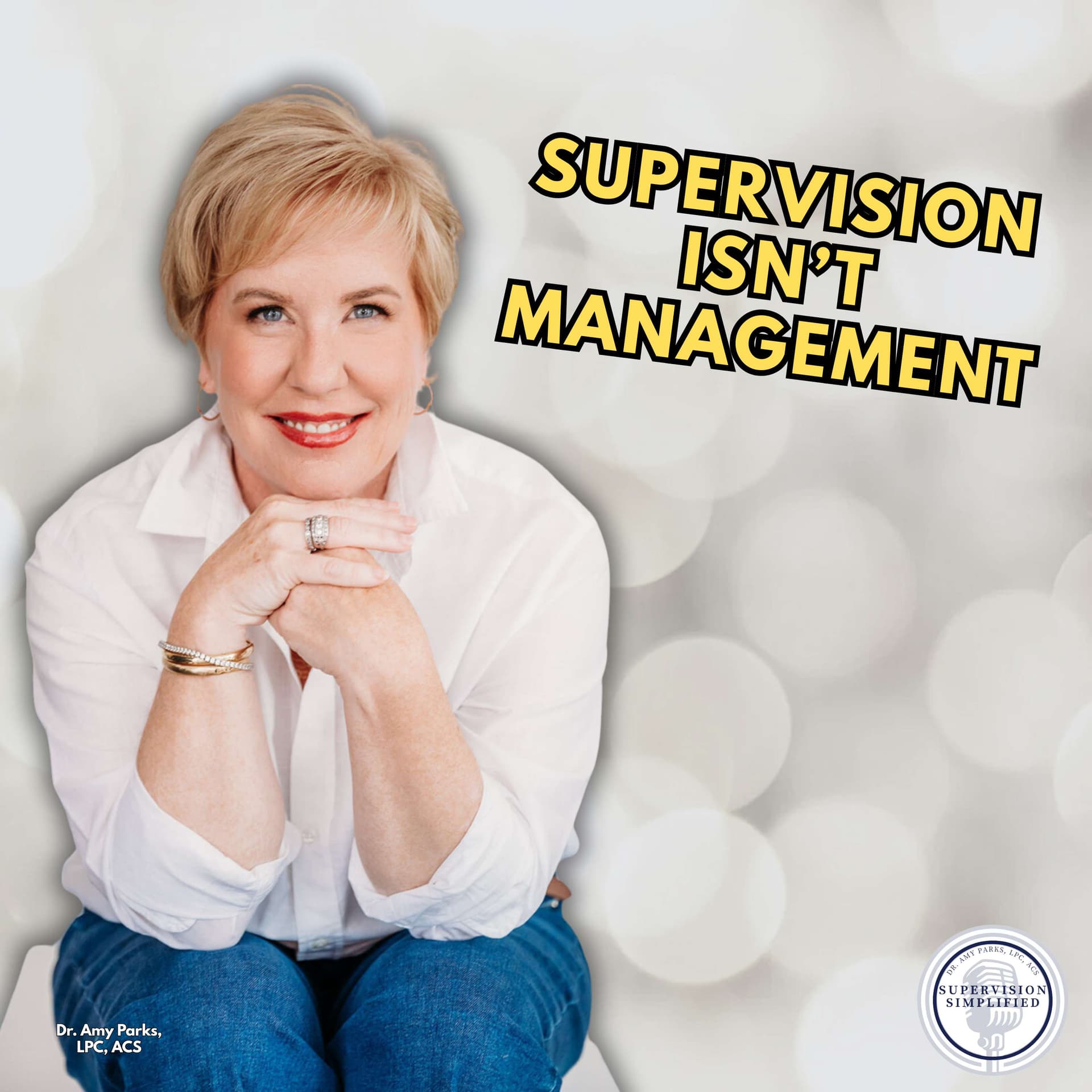 Supervision Isn’t About Managing People—It’s About Keeping Them in the Field - Supervision Simplified cover