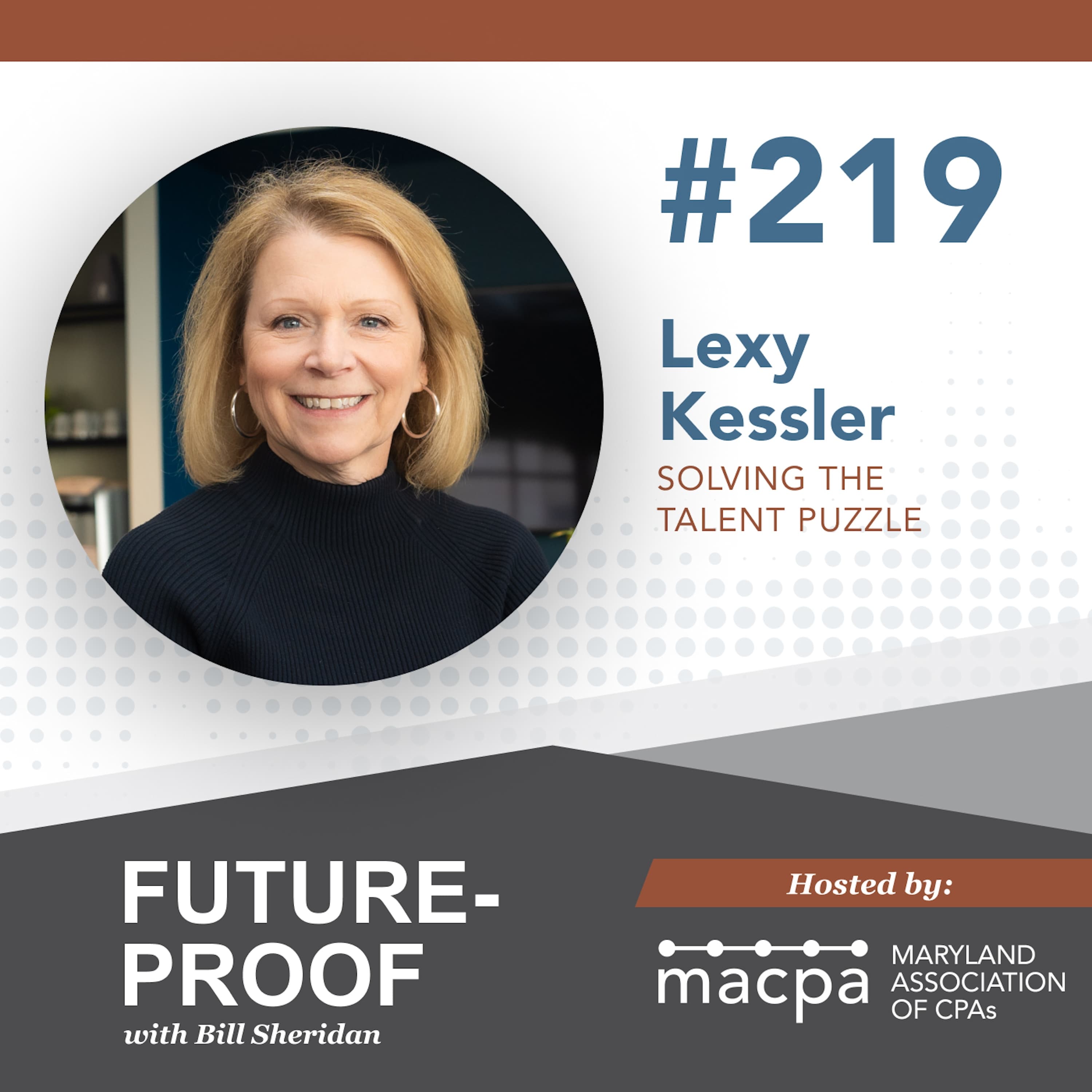 219. Solving the talent puzzle, with Lexy Kessler - Future-Proof cover
