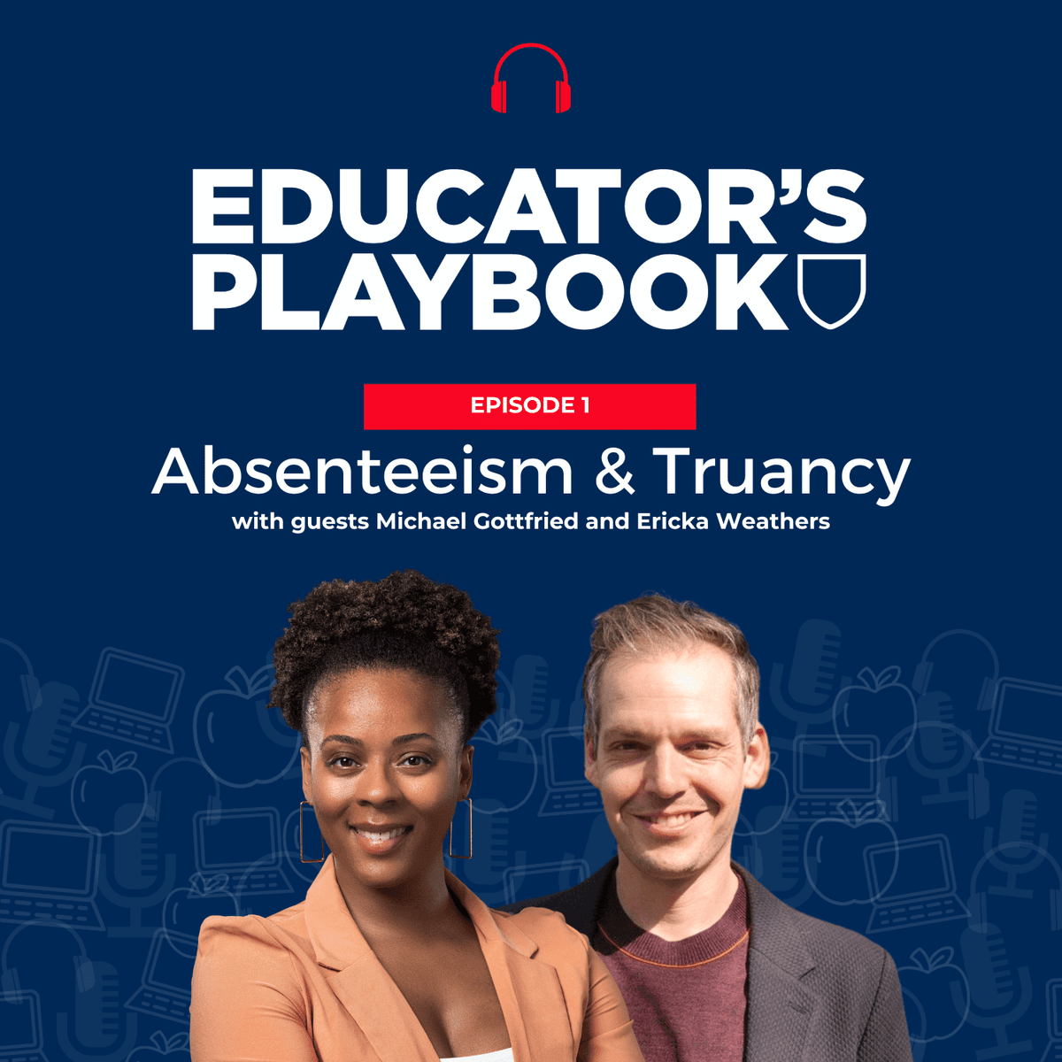 Absenteeism & Truancy - Educator's Playbook cover