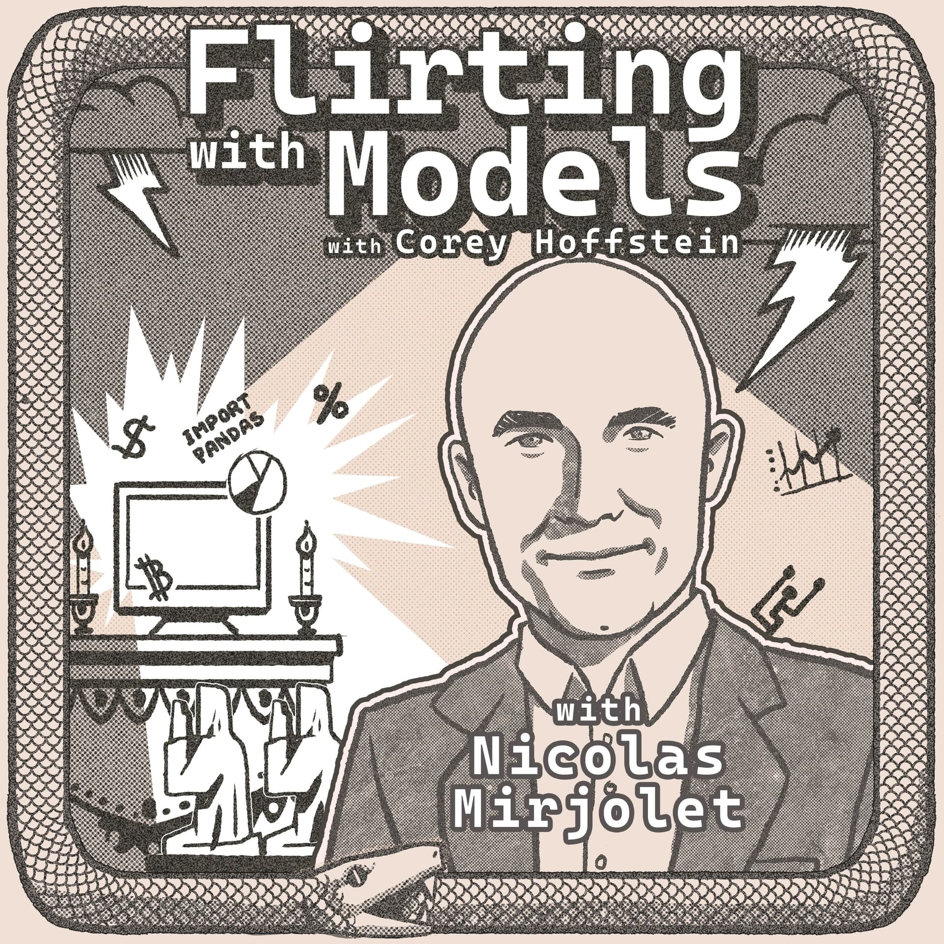 Nicolas Mirjolet - Multivariate Trend Following (S7E8) - Flirting with Models cover