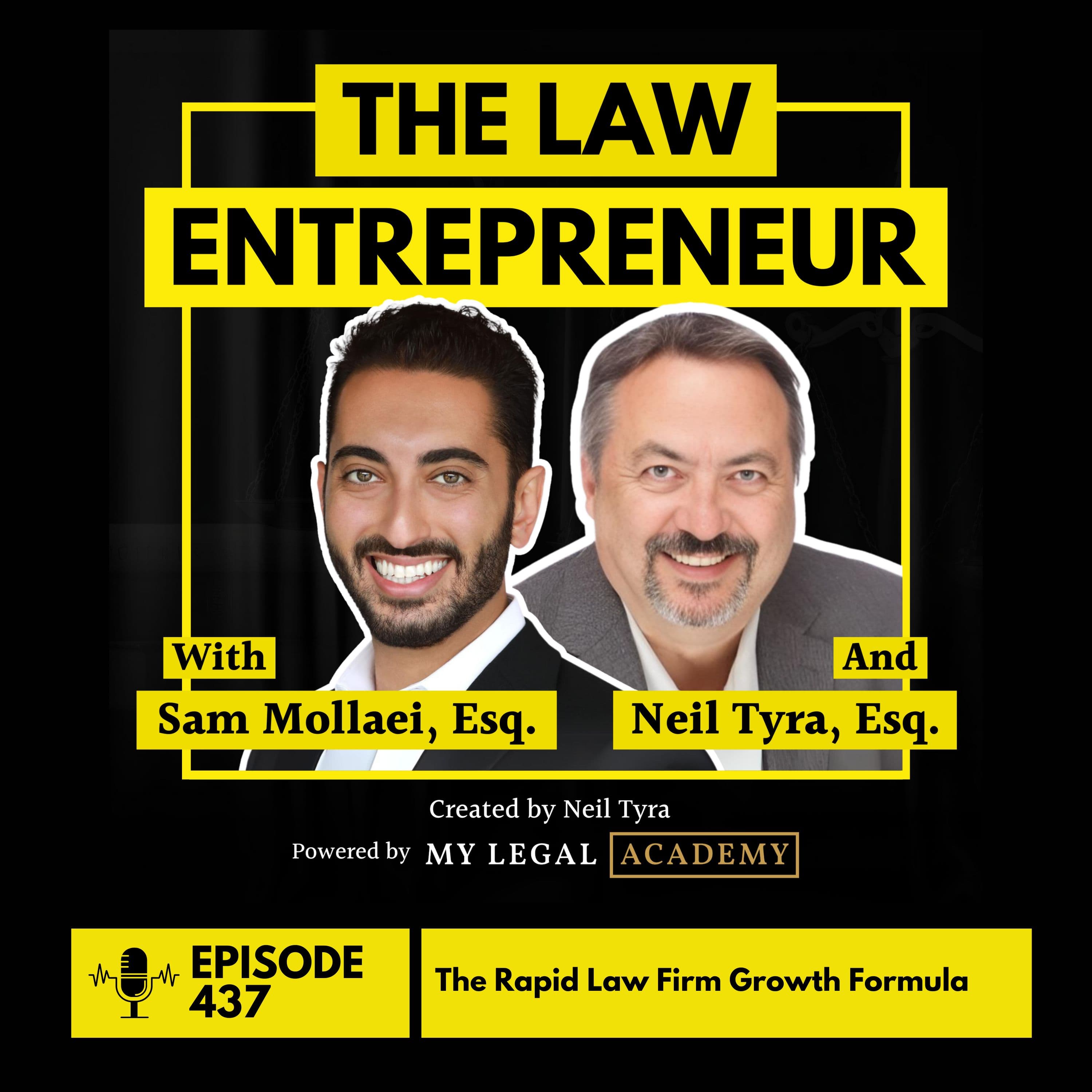 437. The Rapid Law Firm Growth Formula - The Law Entrepreneur cover