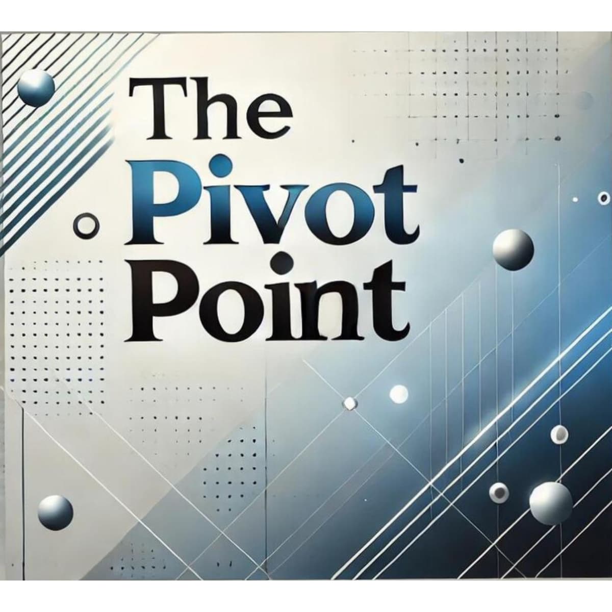 From Frustration to Freedom: The Launch of Pivot Point Podcast - The Pivot Point cover