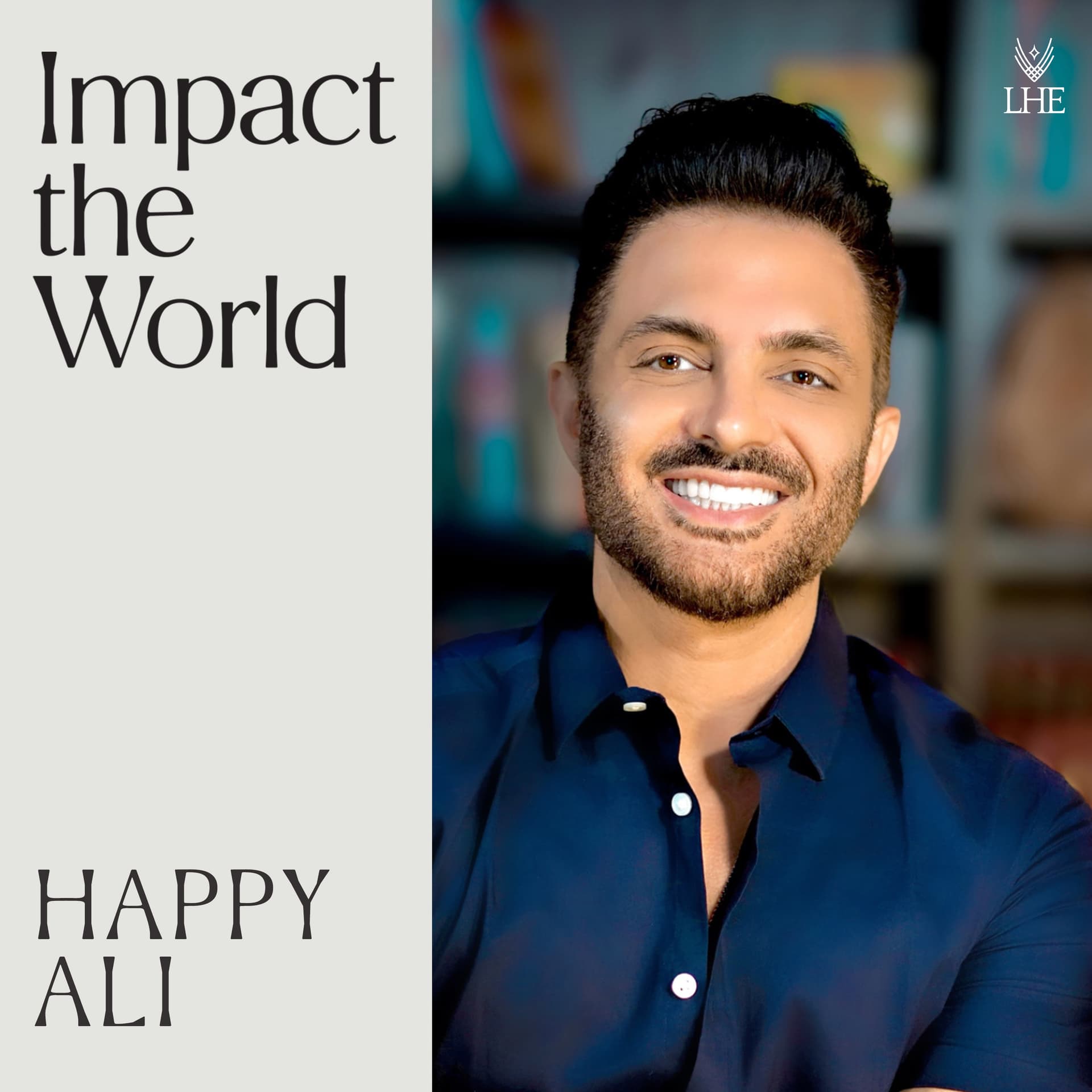 The Child Who Guided Me Back to Life | Happy Ali - Impact the World with Lee Harris cover