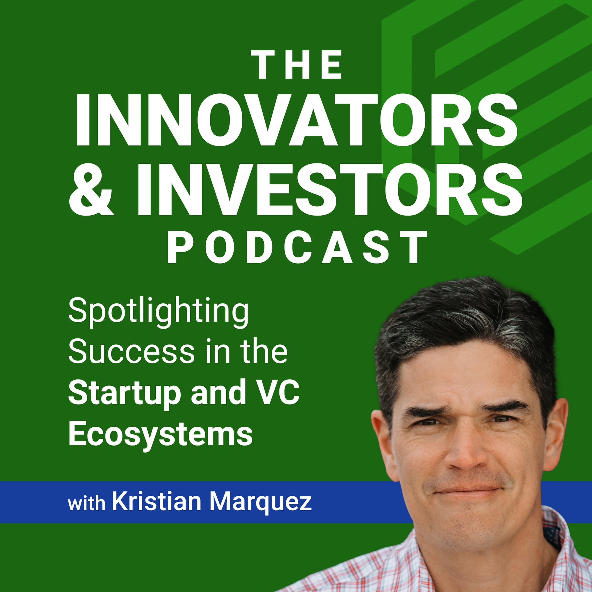 The Innovators & Investors Podcast cover
