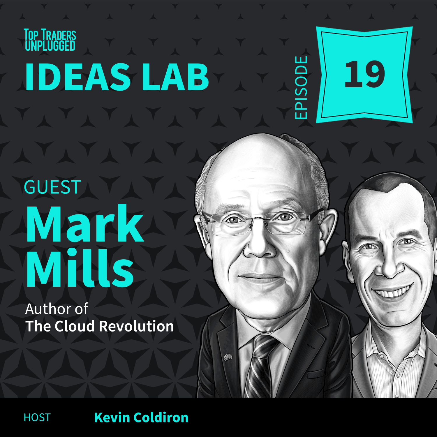 IL19: Revolutionary Technology & the Coming Economic Boom ft. Mark P. Mills — Top Traders Unplugged cover
