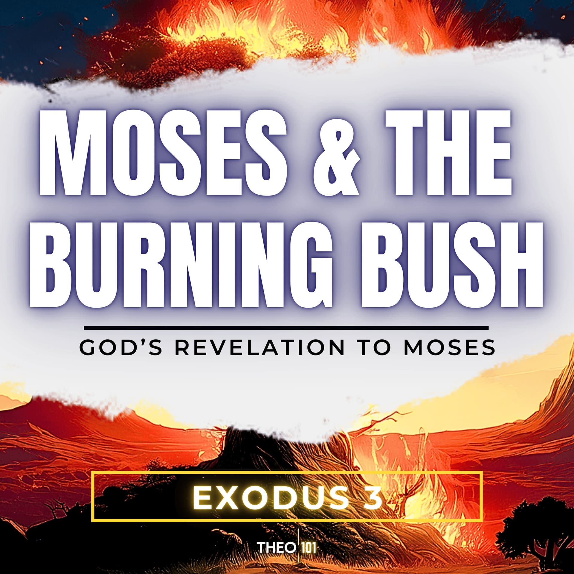 The Burning Bush - Exodus Explained: A Bible Study cover