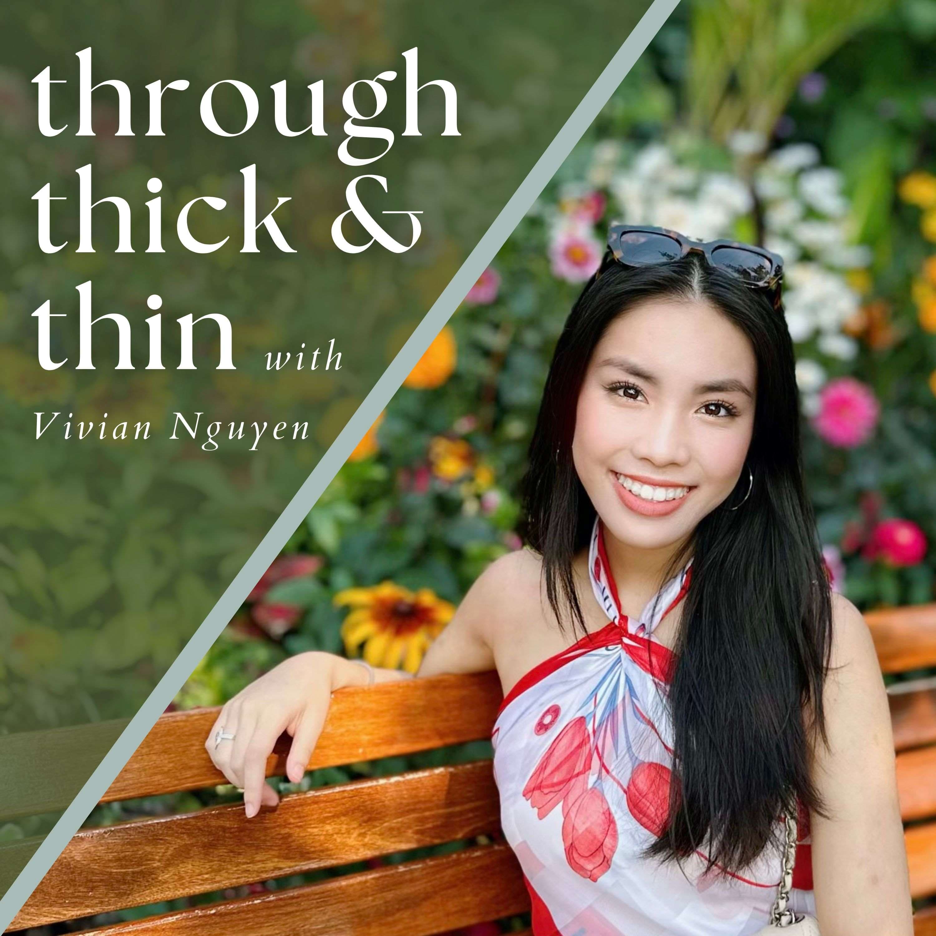 Through Thick & Thin with Vivian Nguyen cover