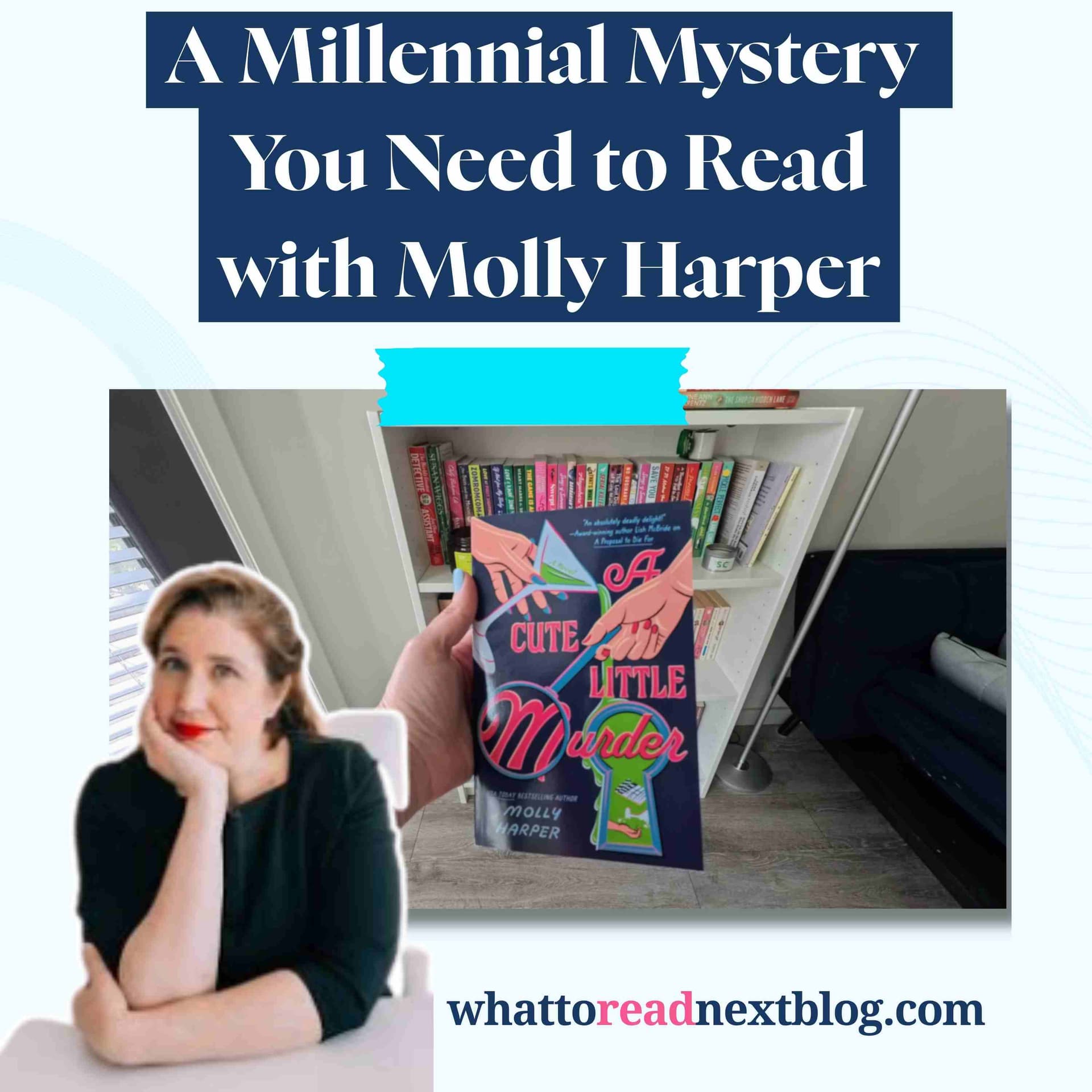 Why Locked-Room Mysteries Still Work with Molly Harper  | Millennial Murder Mysteries — What to Read Next — Book Recommendations for Romance, Thrillers & Escape Reads cover