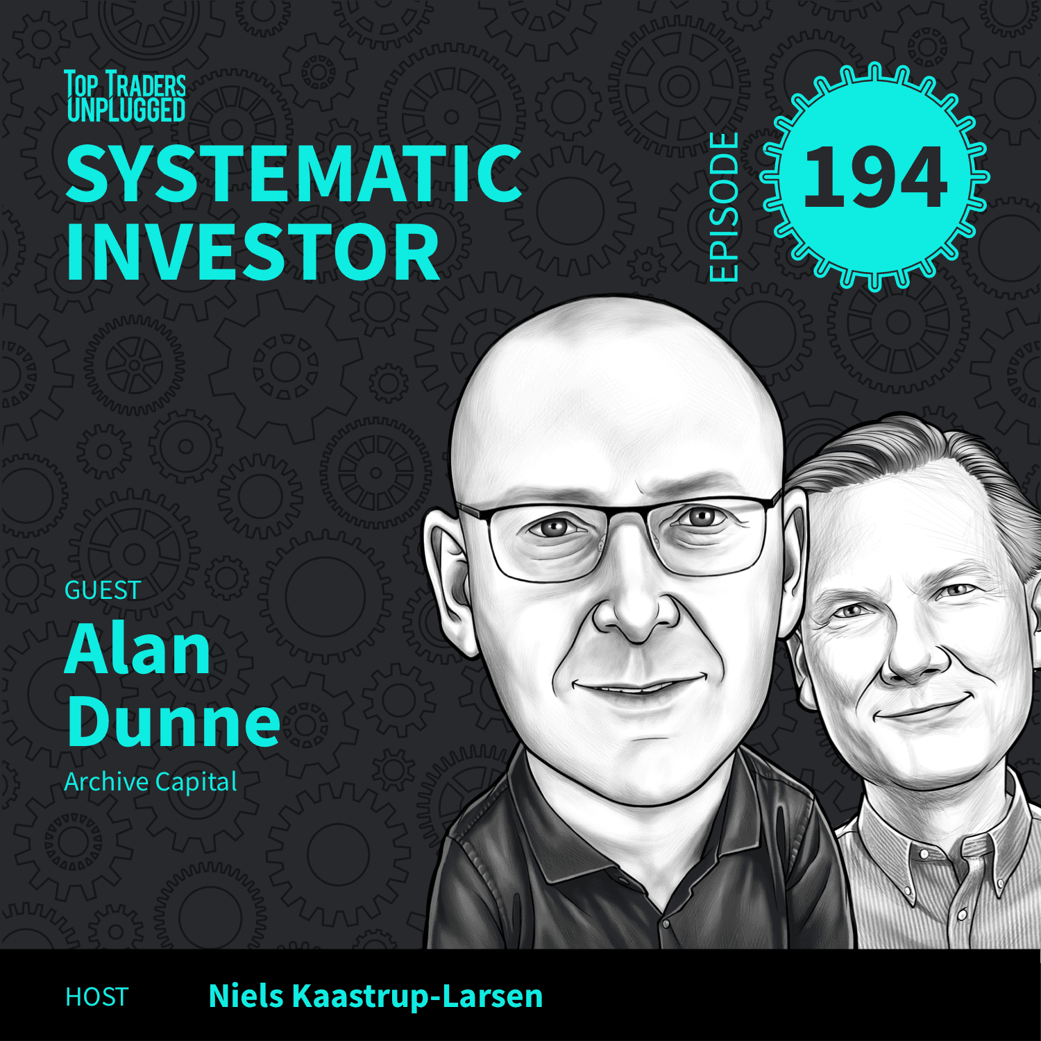 SI194: Trend Following & Manager Selection ft. Alan Dunne - Top Traders Unplugged cover