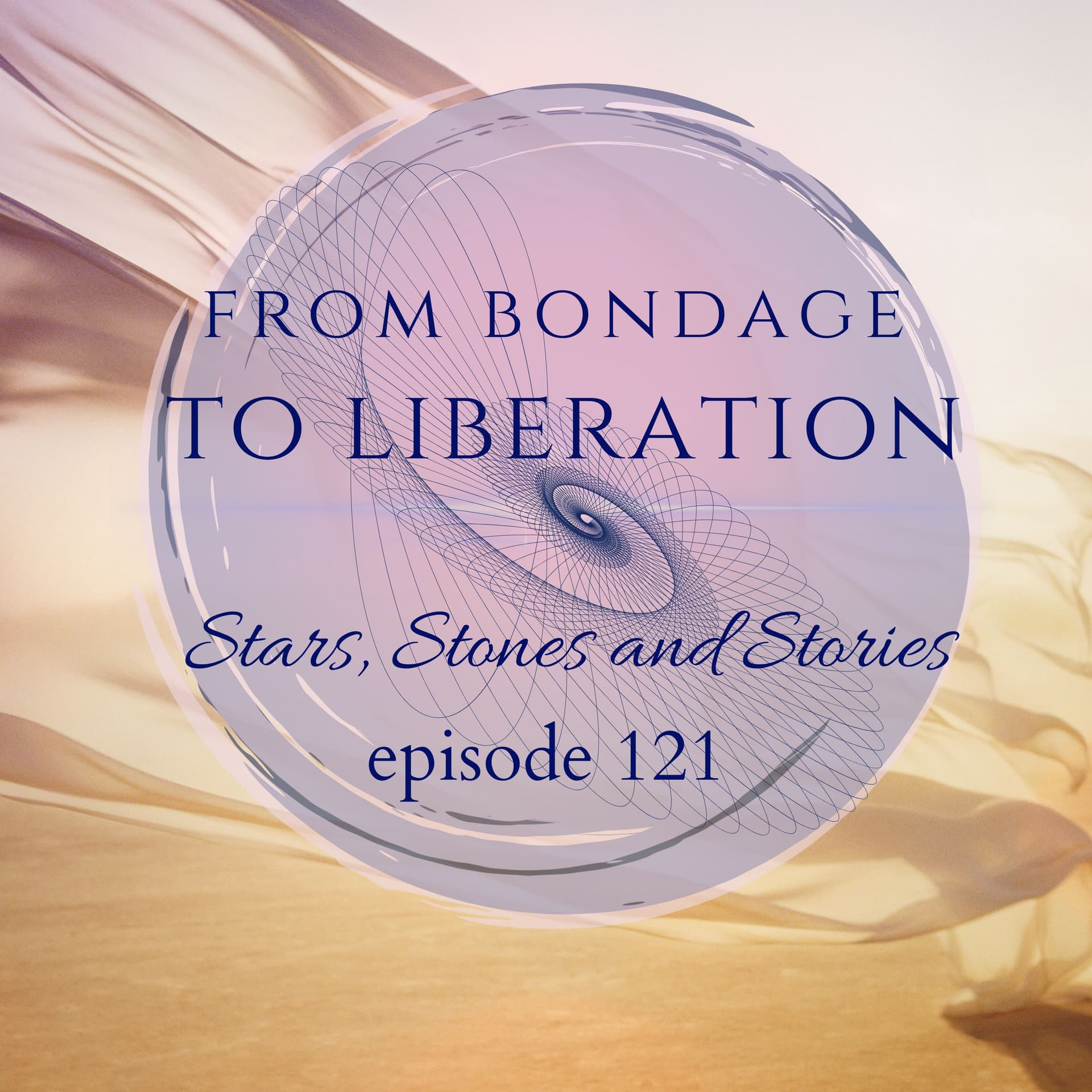 From Bondage to Liberation - Stars, Stones, and Stories cover