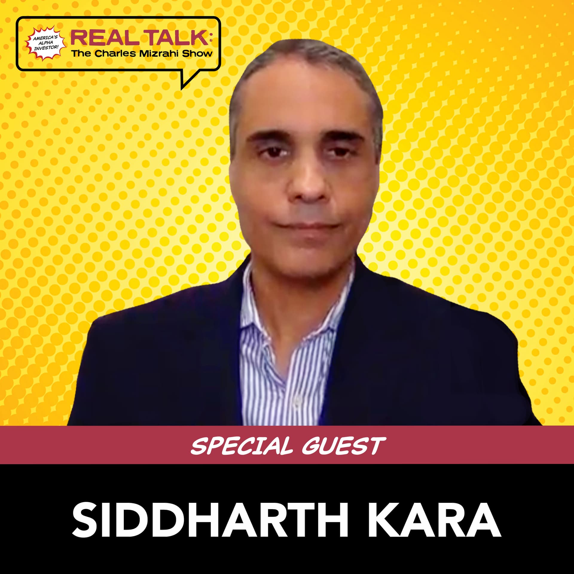 The Inconvenient Truth About "Clean" Energy — Siddharth Kara — Real Talk: The Charles Mizrahi Show cover
