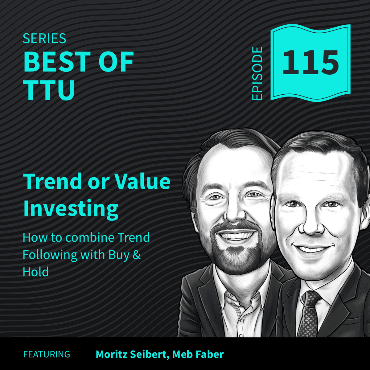 BO115: Trend or Value Investing...why not Both? - Top Traders Unplugged cover