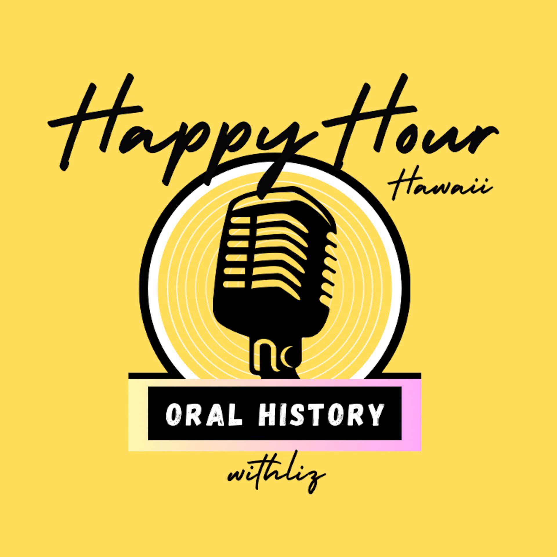 Oral History with Nash Keel - The Happy Hour HAWAII cover