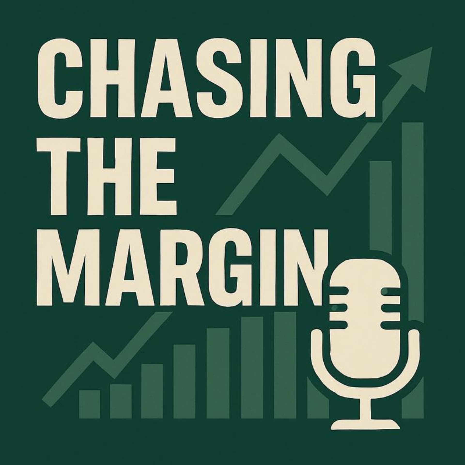 Data is the Foundation with Marty Carney - Chasing The Margin cover