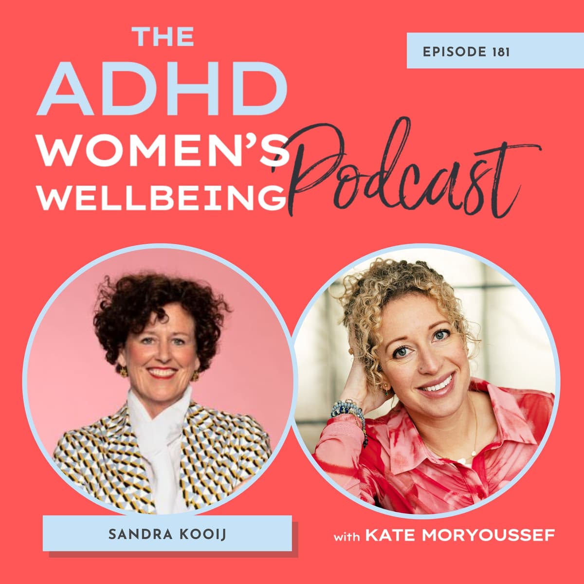 The MOST Up-to-Date ADHD & Women's Health Research with Professor Sandra Kooij - ADHD Women's Wellbeing Podcast cover