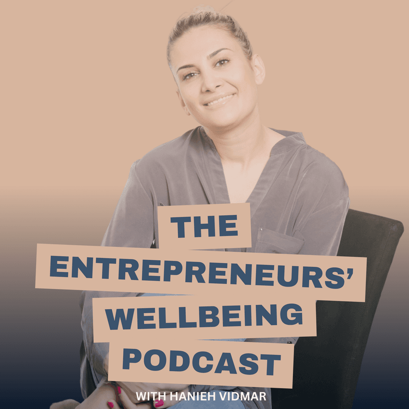 The Entrepreneurs Wellbeing Podcast cover