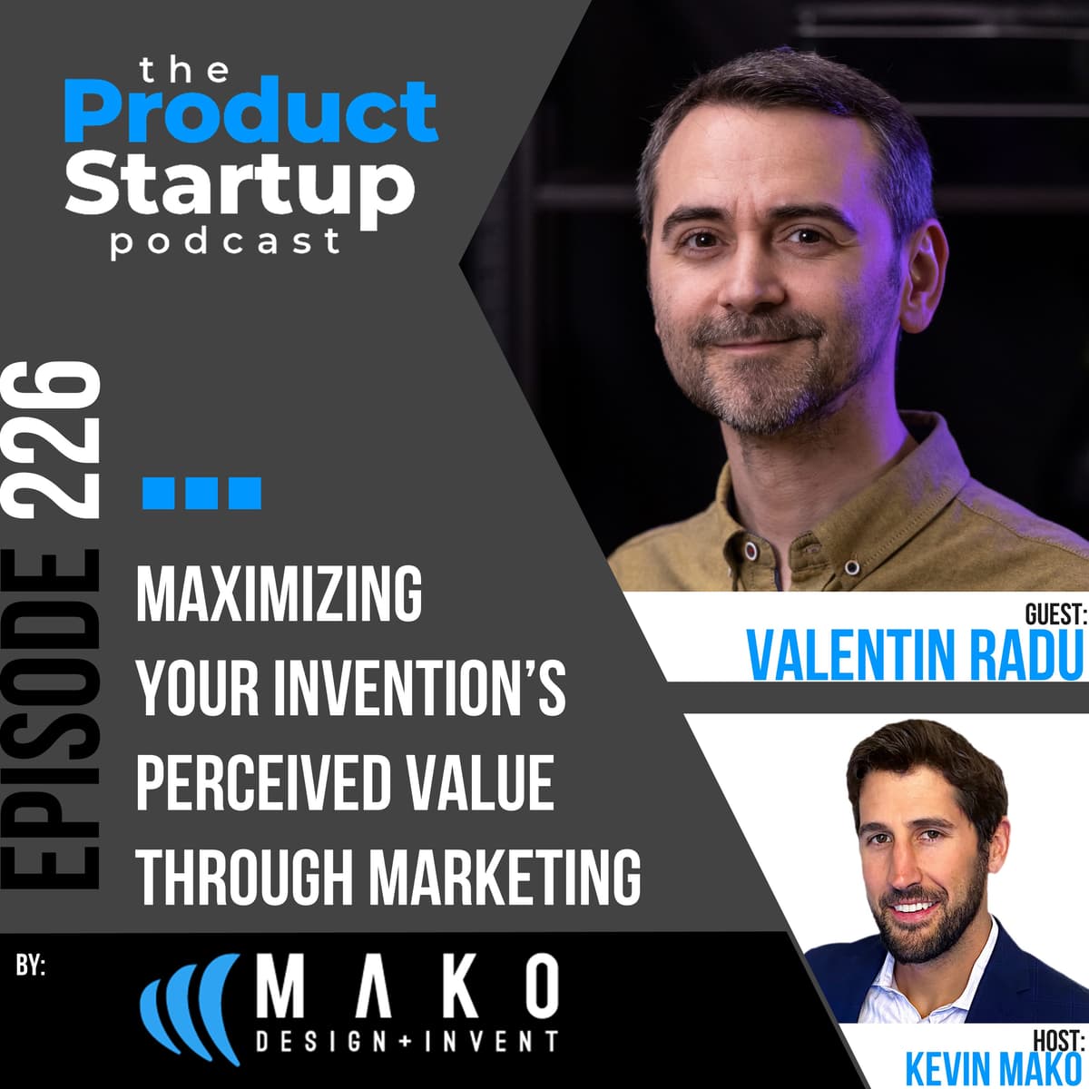 226: Maximizing Your Invention’s Perceived Value Through Marketing - Product Startup cover