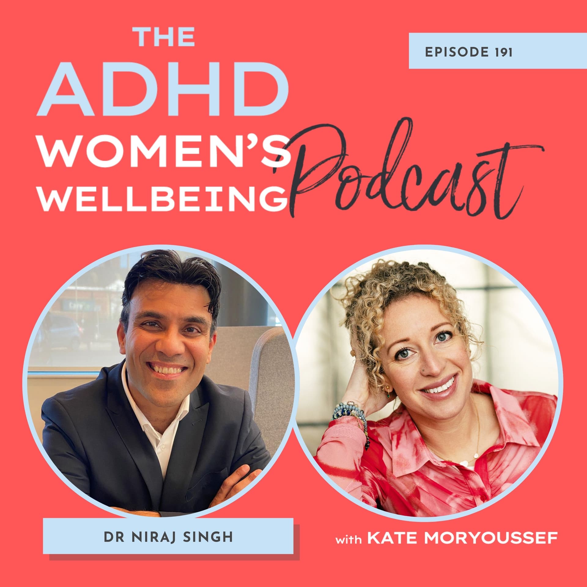 How Medical Cannabis Could Transform ADHD Treatment: Insights from Dr. Niraj Singh - ADHD Women's Wellbeing Podcast cover