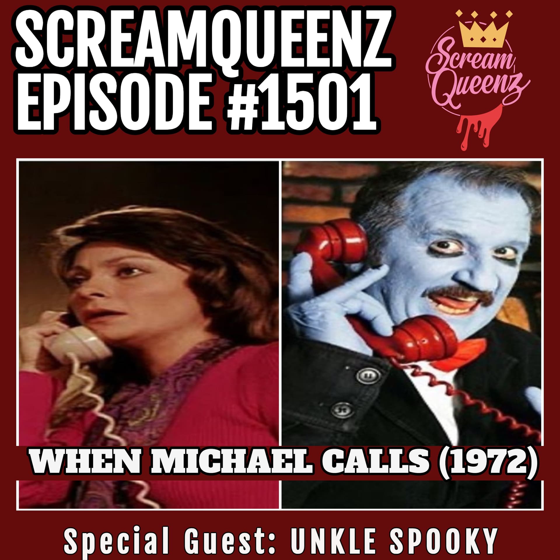 "Telephonic Terror from Times Gone By!" - WHEN MICHAEL CALLS (1972) - ScreamQueenz Podiverse cover