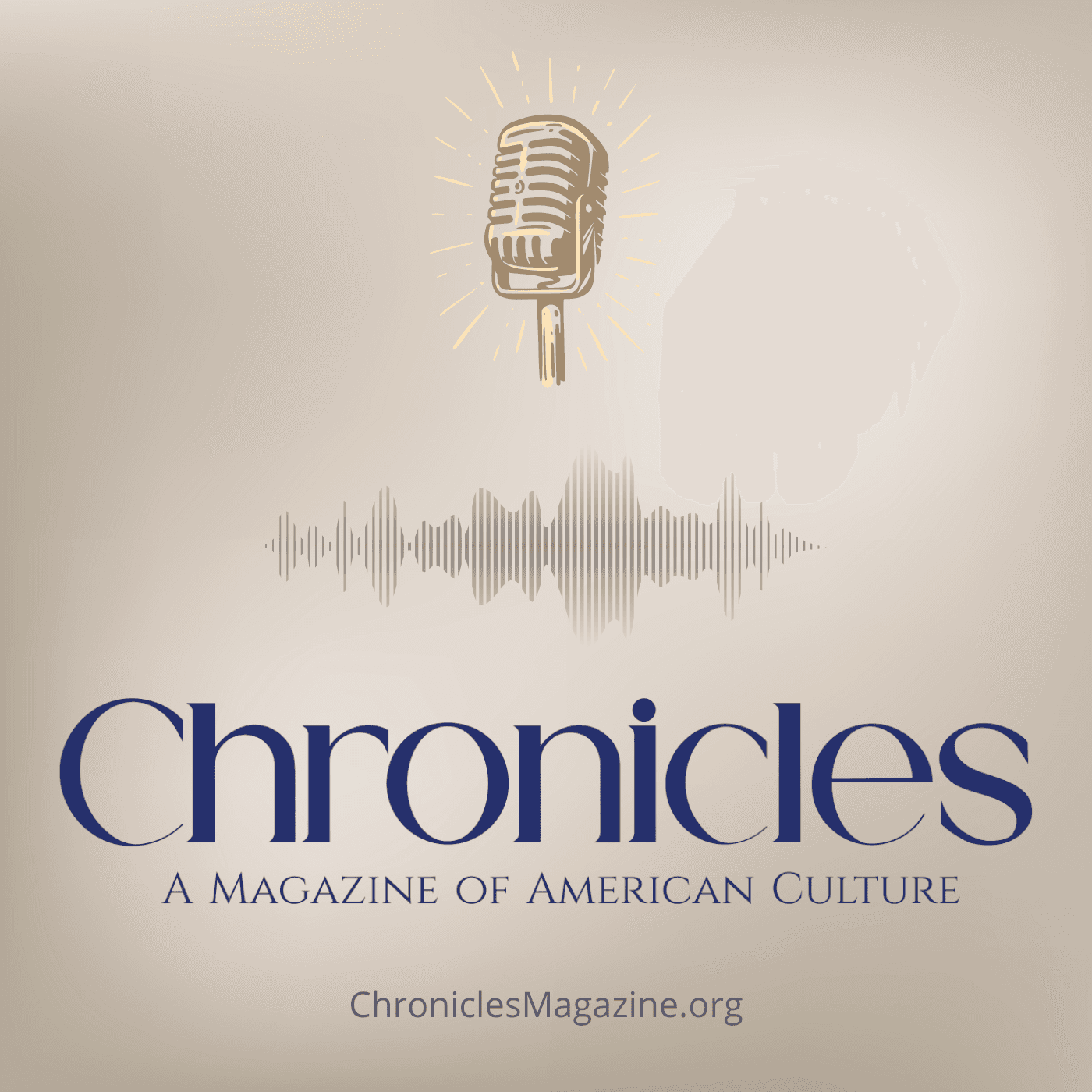 Ep 9 Daniel McCarthy on the Political Scene - Chronicles Magazine cover