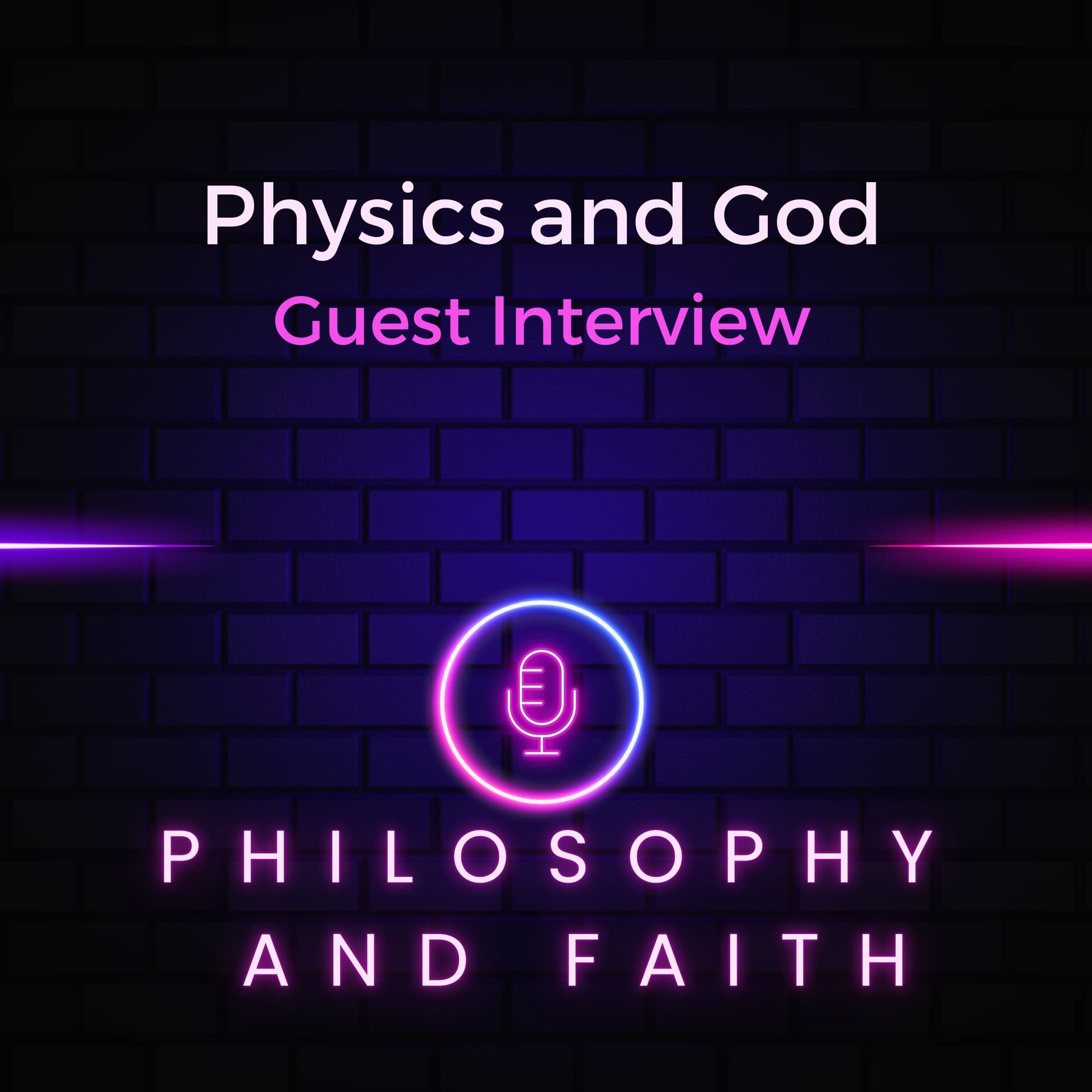 Physics and God: Exploring the Fine-Tuning Argument with Elie Feder and Aaron Zimmer - Philosophy and Faith cover