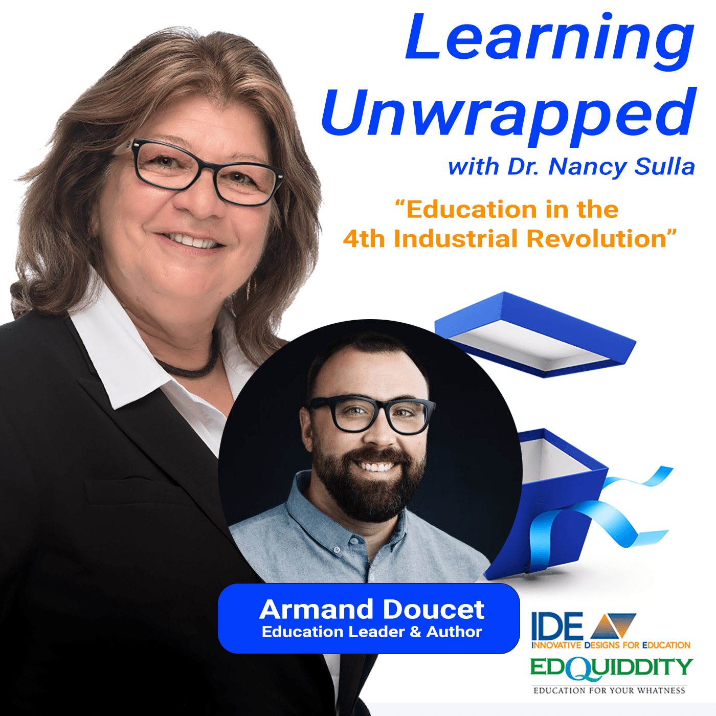 Education in the 4th Industrial Revolution - with Armand Doucet - Learning Unwrapped with Dr. Nancy Sulla cover