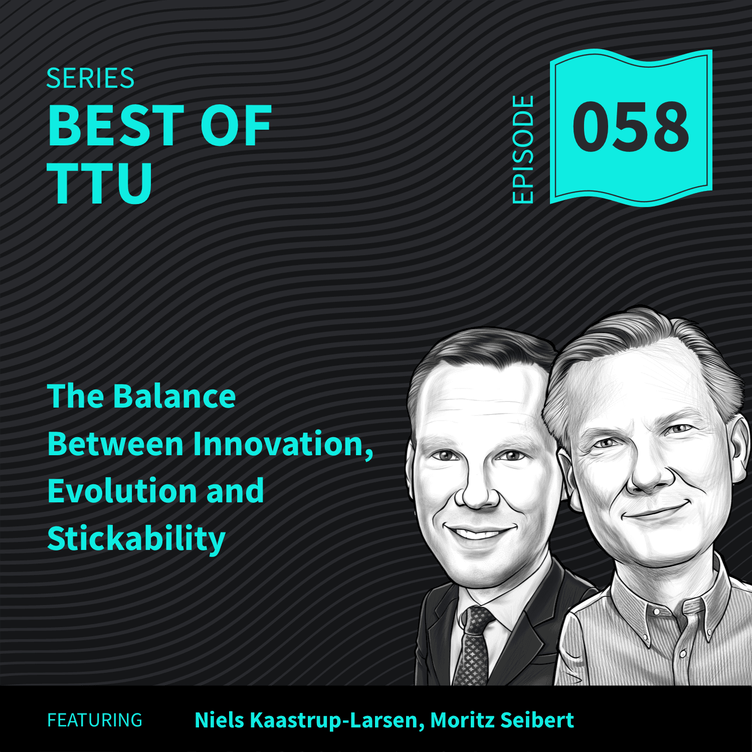 BO58: The Balance between Innovation, Evolution and Stickability - Top Traders Unplugged cover