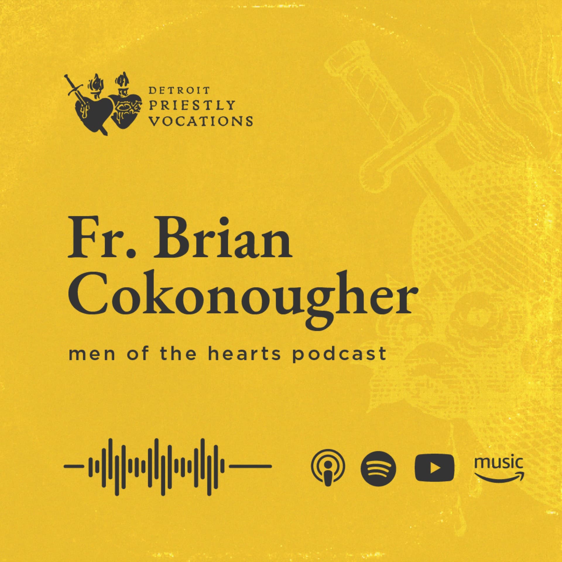 Fr. Brian Cokonougher - Men of the Hearts cover