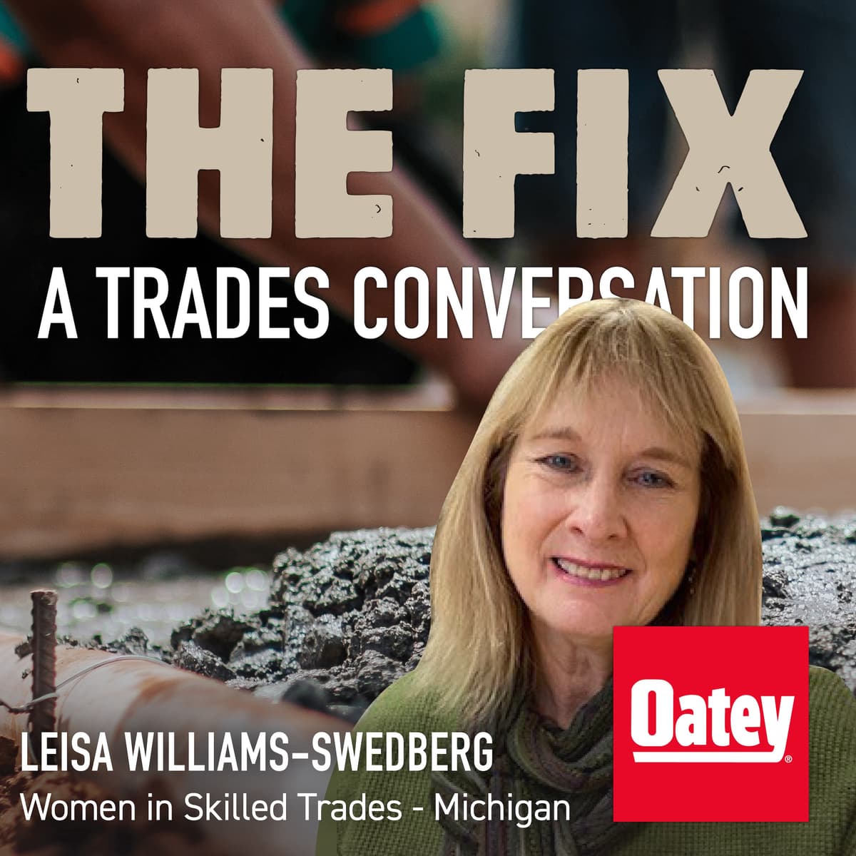 Promoting Better Lives for Women through Skilled Trades with Leisa Williams-Swedberg - The Fix cover