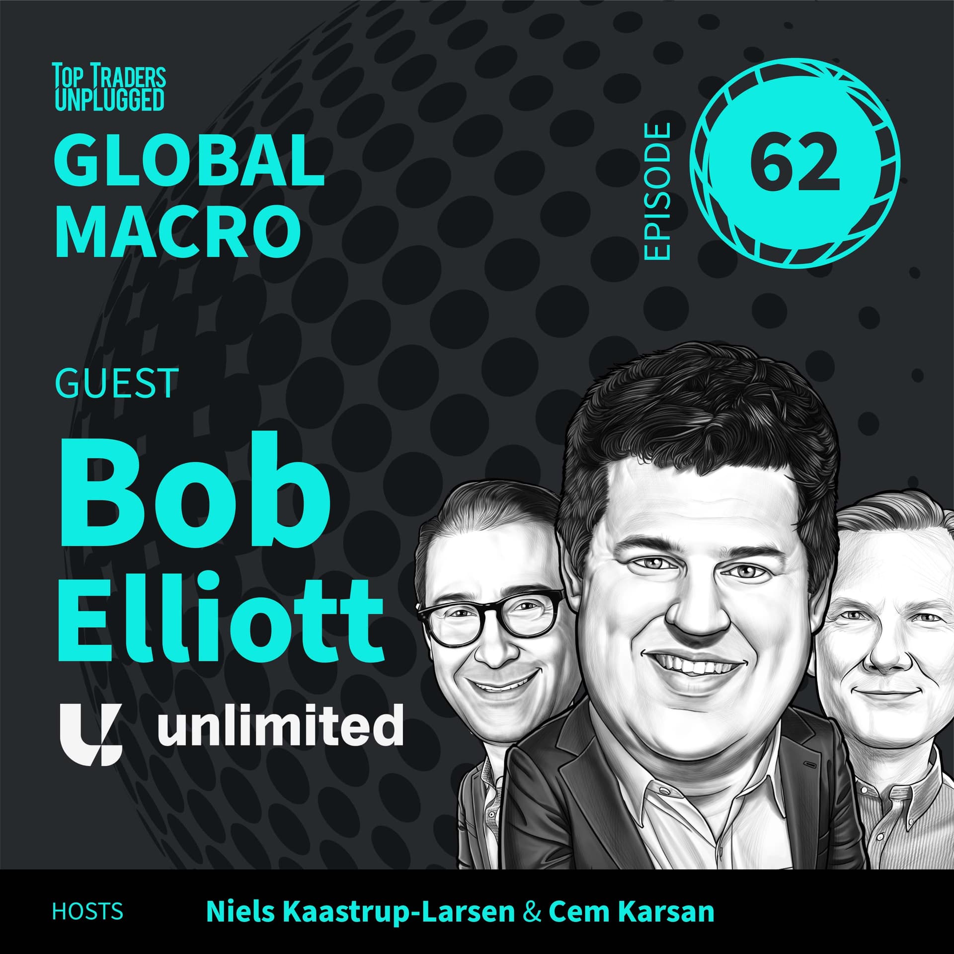 GM62: How to Build a Future-Proof Portfolio ft. Bob Elliott - Top Traders Unplugged cover