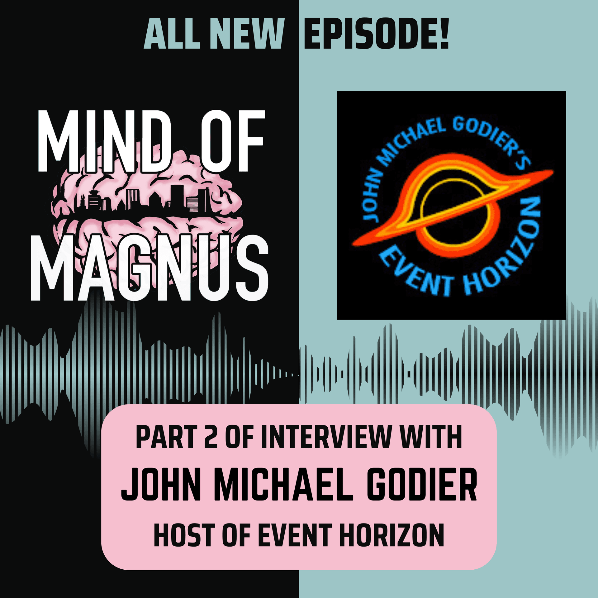 John Michael Godier - Part 2 - Mind Of Magnus cover