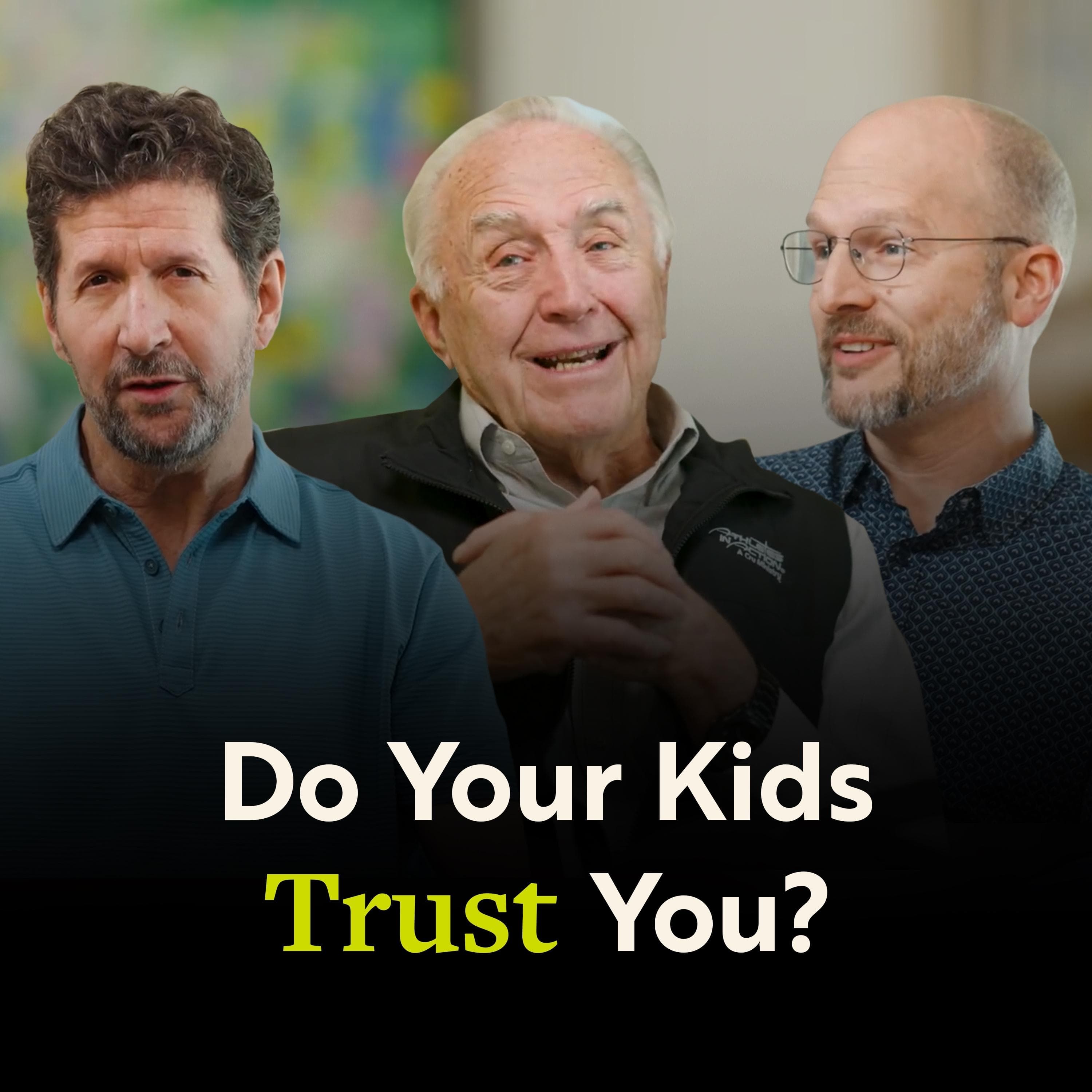 Raising Kids Who Trust You - Living Influence with Bill Thrall and Scott Boyd cover