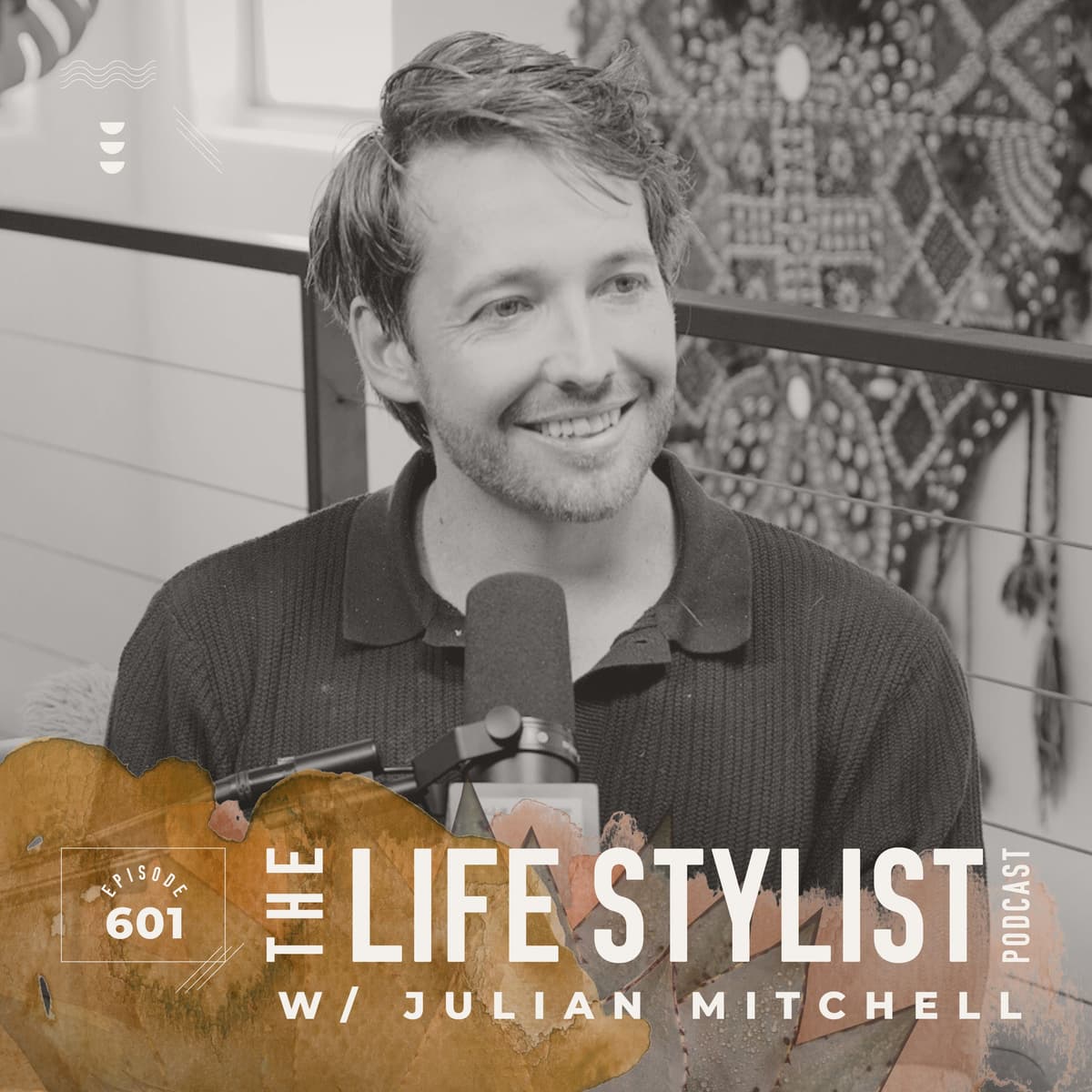 601. From Shilajit to Shiitake: Nature’s Cheat Codes for Next Level Vitality & Flow w/ Julian Mitchell - The Life Stylist cover