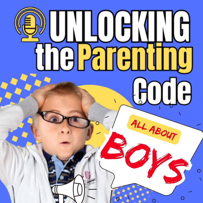 Unlocking the Parenting Code: All About Boys cover