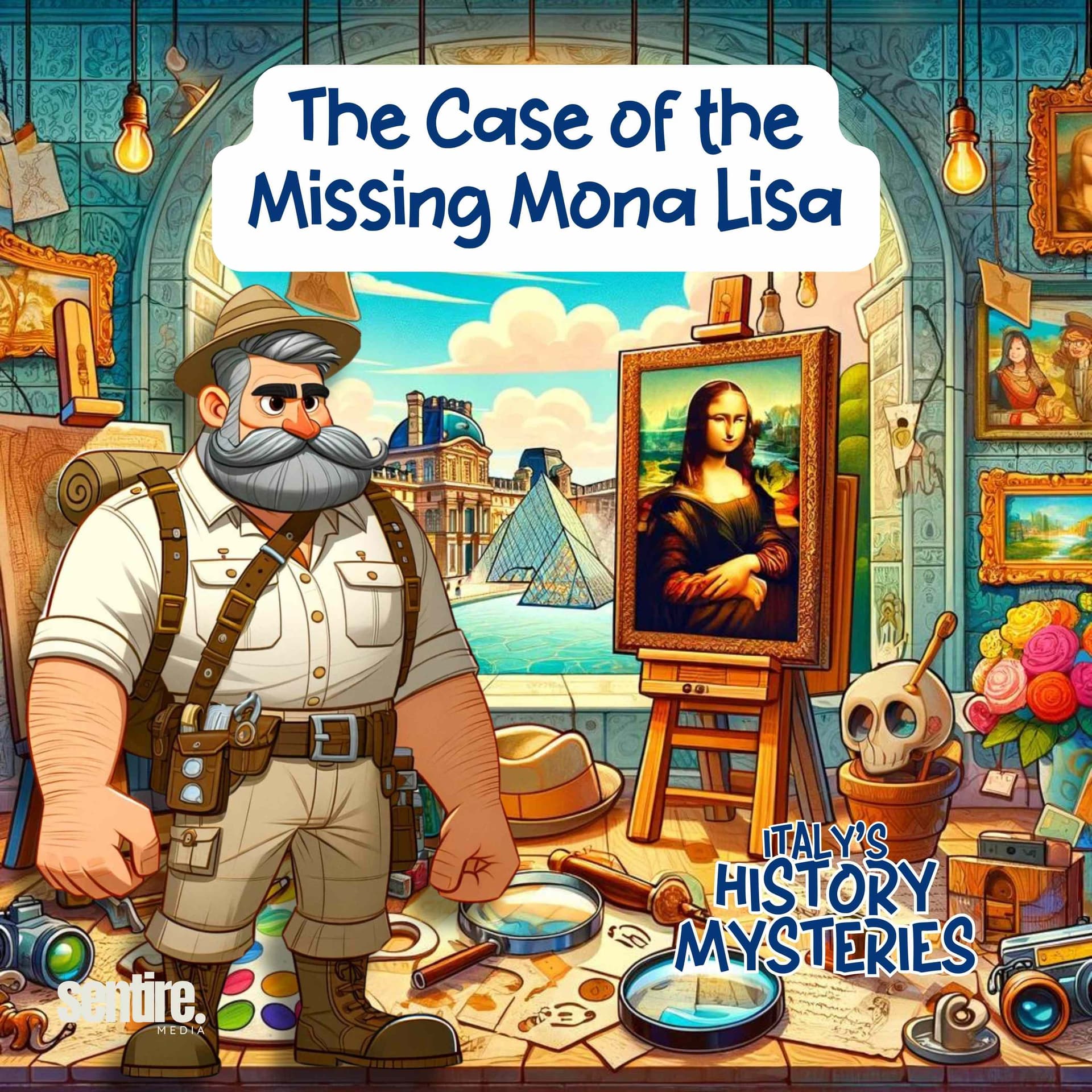 The Case of the Missing Mona Lisa - Italy's History Mysteries cover
