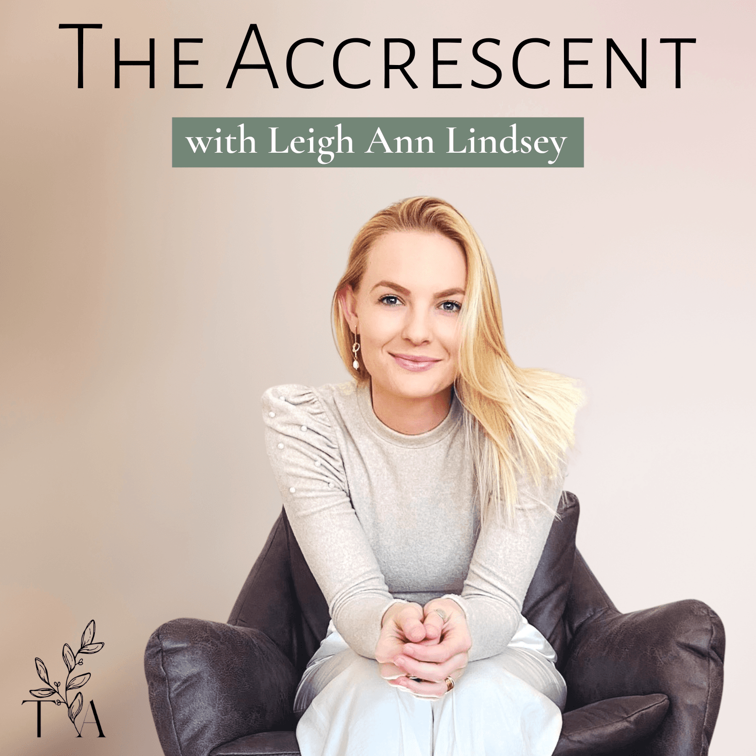 224. Katie Hardie - Holistic Nutrition, Your Nervous System, and the Many Ways Diet Impacts Emotional and Physical Wellbeing - The Accrescent: Bioenergetic Healing cover