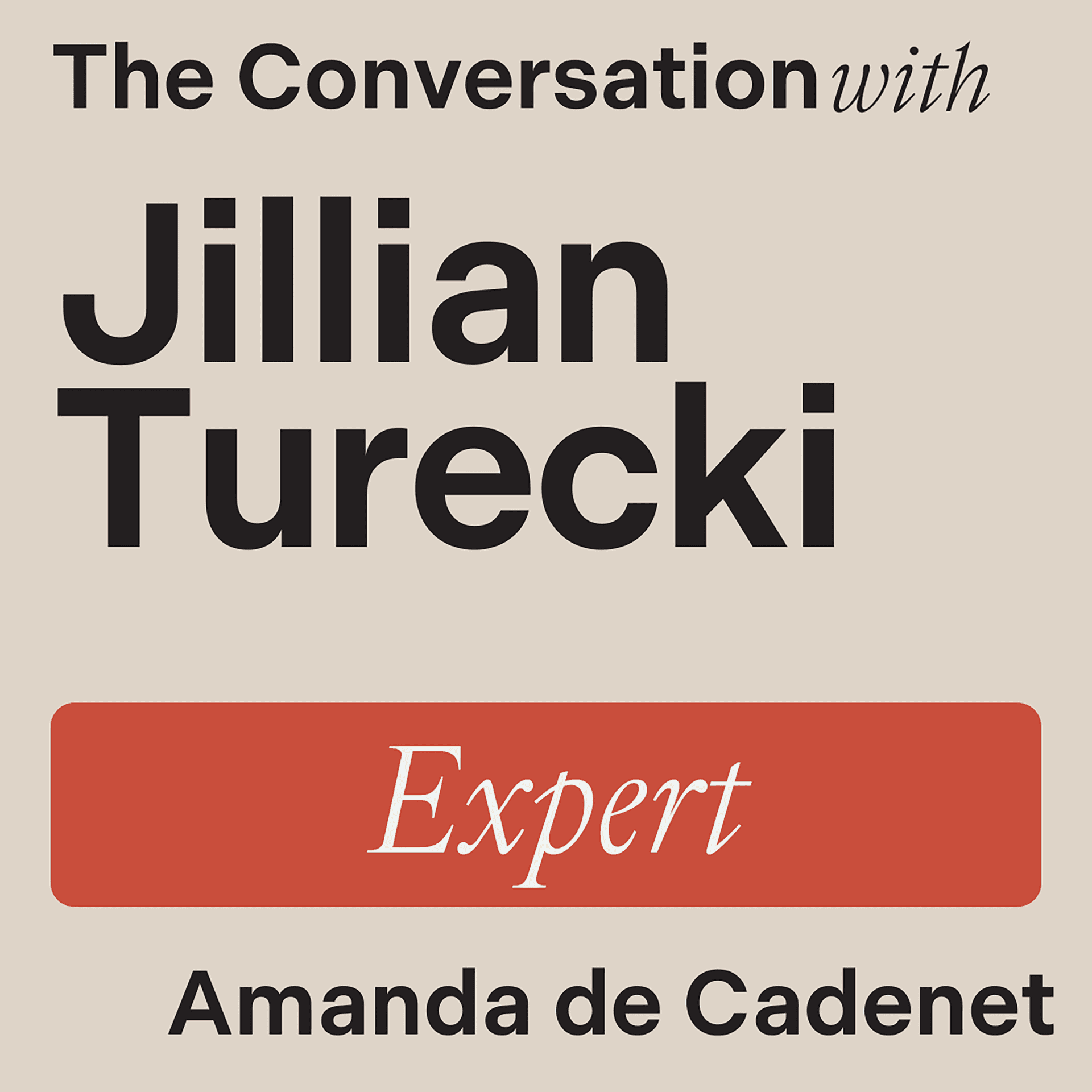 Jillian Turecki on Self-Love, Self-esteem, and Building Healthy Relationships - The Conversation with Amanda de Cadenet cover