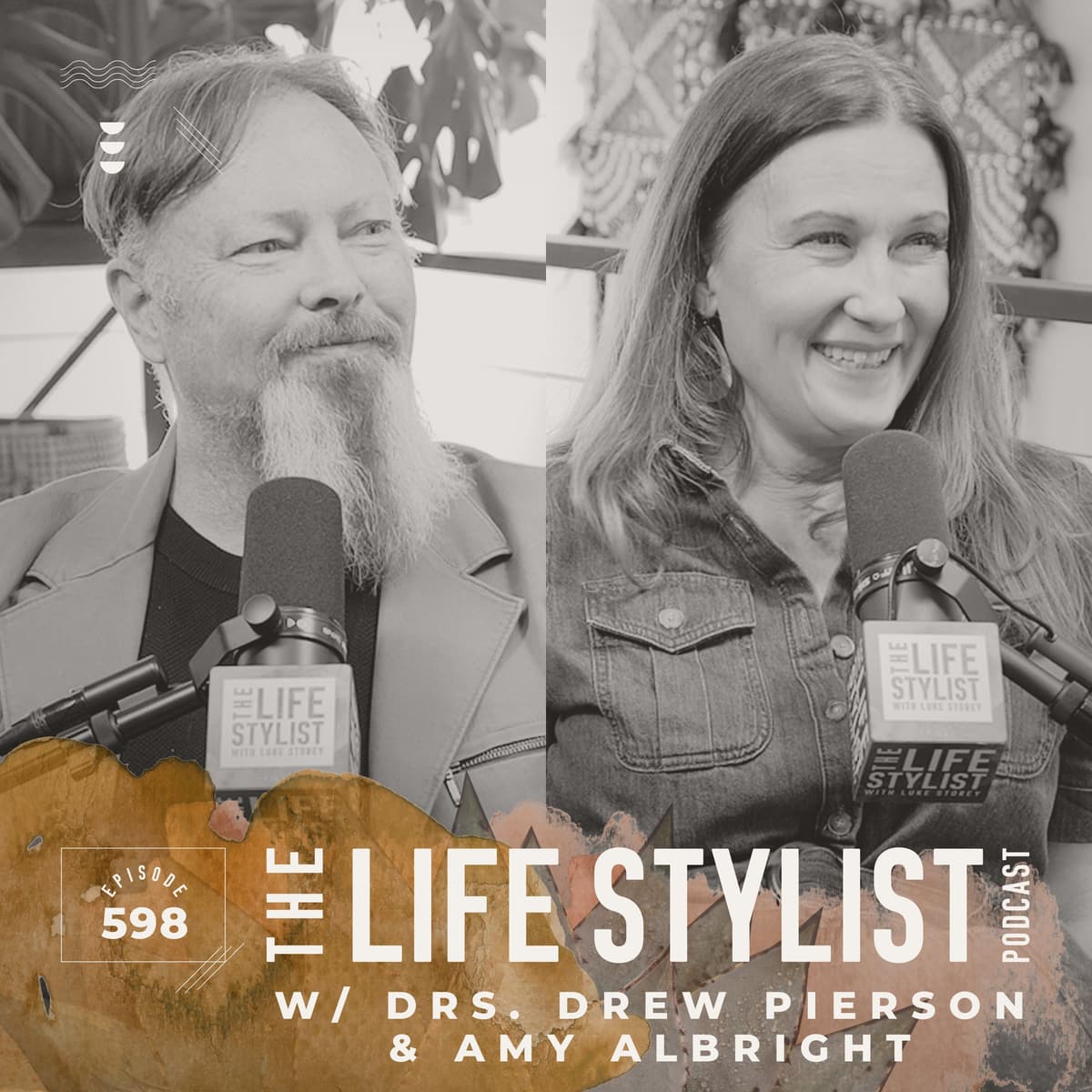 598. Holon Brain Training: Transcend Trauma & Master the Flow State w/ Drs. Drew Pierson & Amy Albright - The Life Stylist cover
