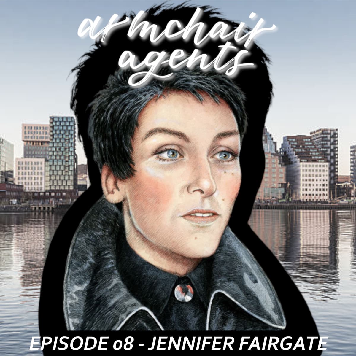 08 - Jennifer Fairgate - Armchair Agents cover