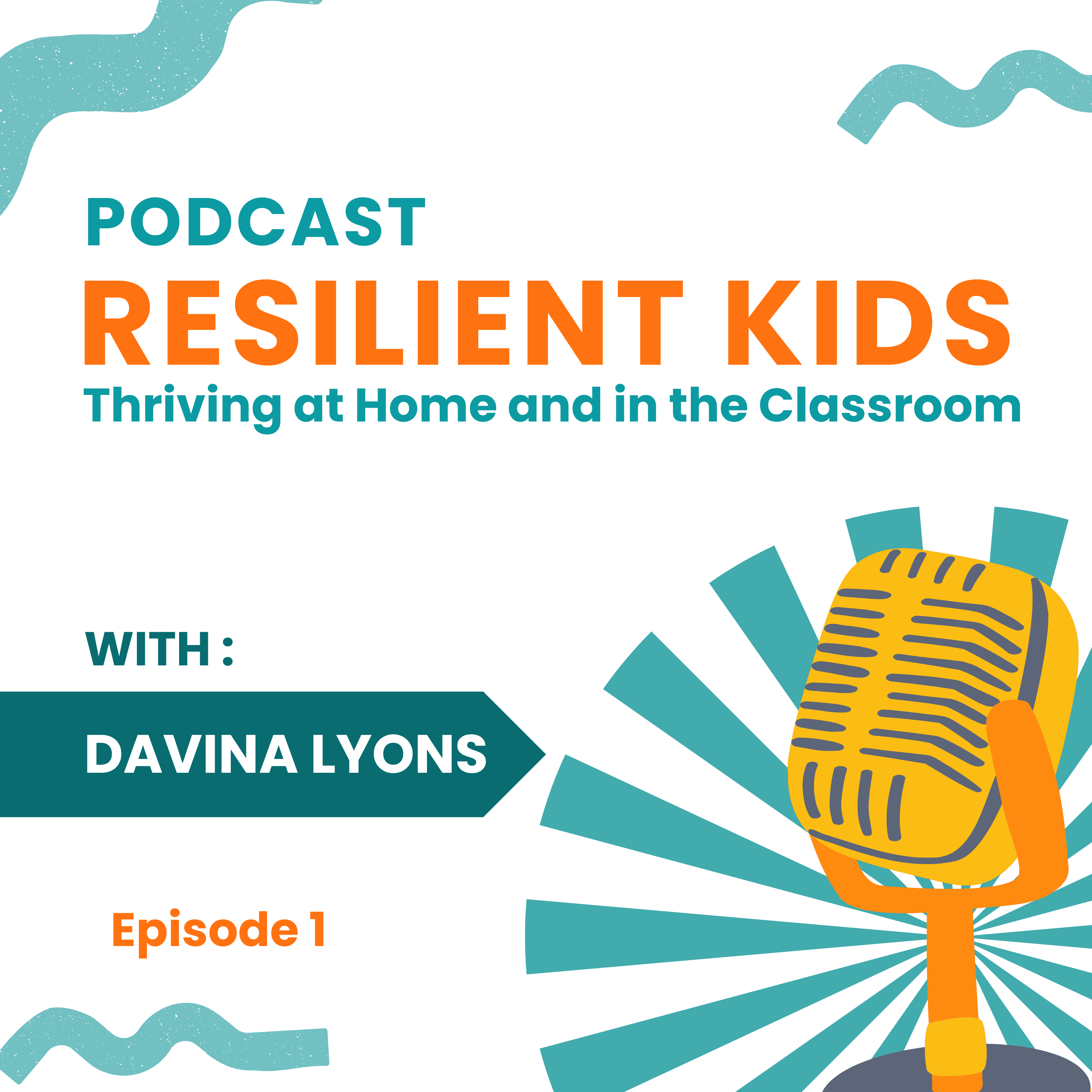 Thriving at Home and in the Classroom - Resilient Kids, Thriving Classrooms cover