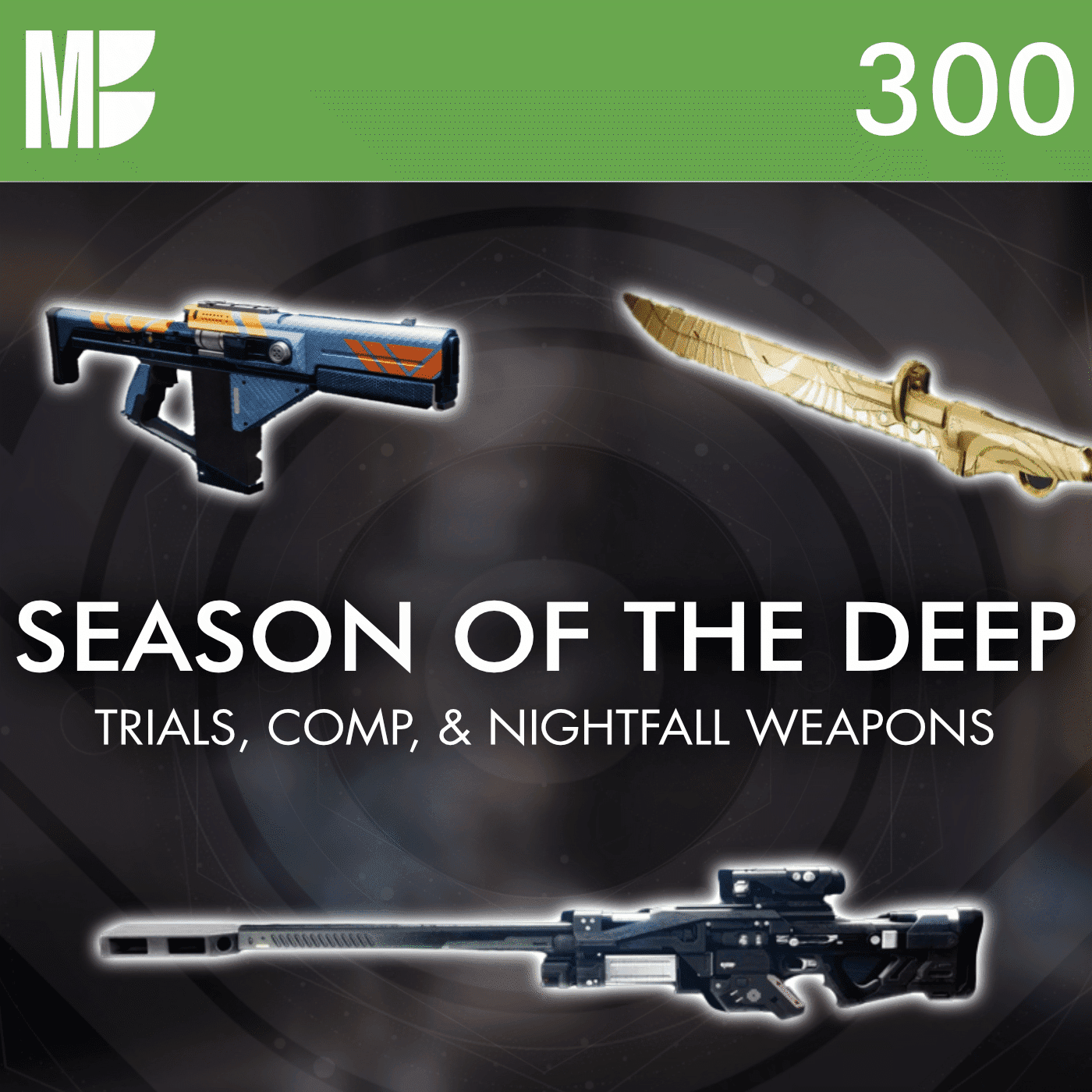 Ep. 300: Trials, Comp, & Nightfall Weapons (Plus Titan Things) - Destiny Massive Breakdowns cover
