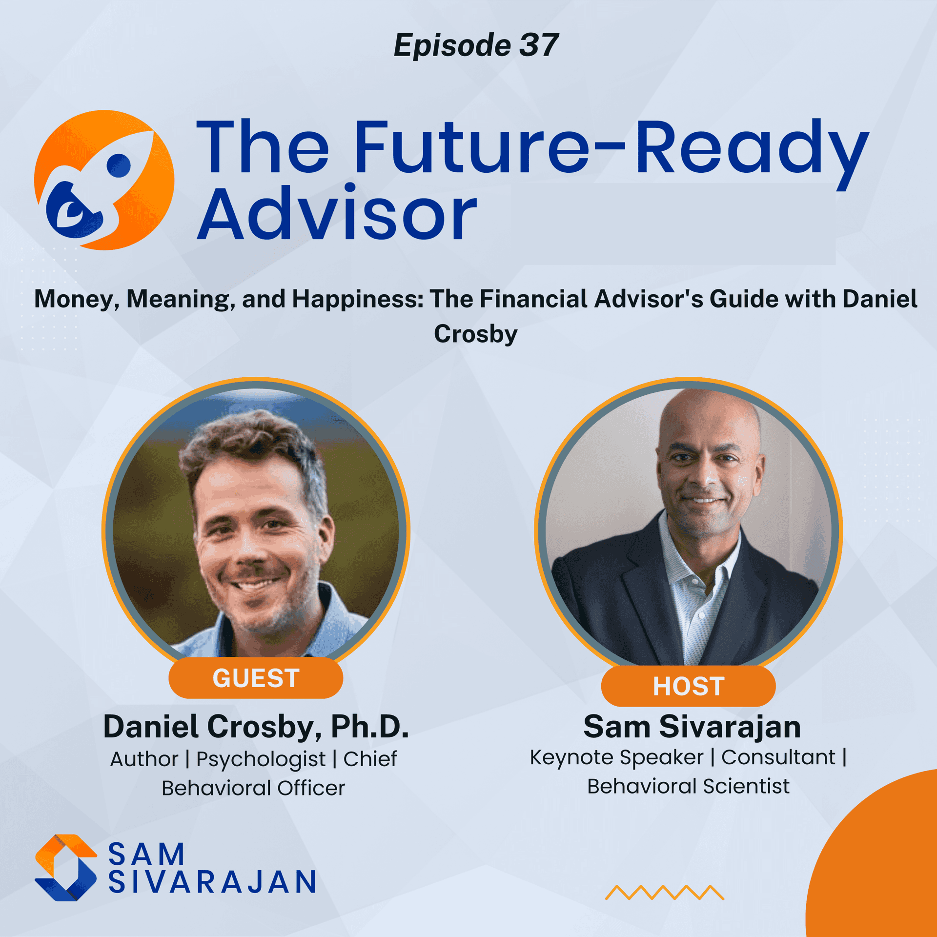 Money, Meaning, and Happiness: The Financial Advisor's Guide with Daniel Crosby - The Uncertainty E.D.G.E. cover