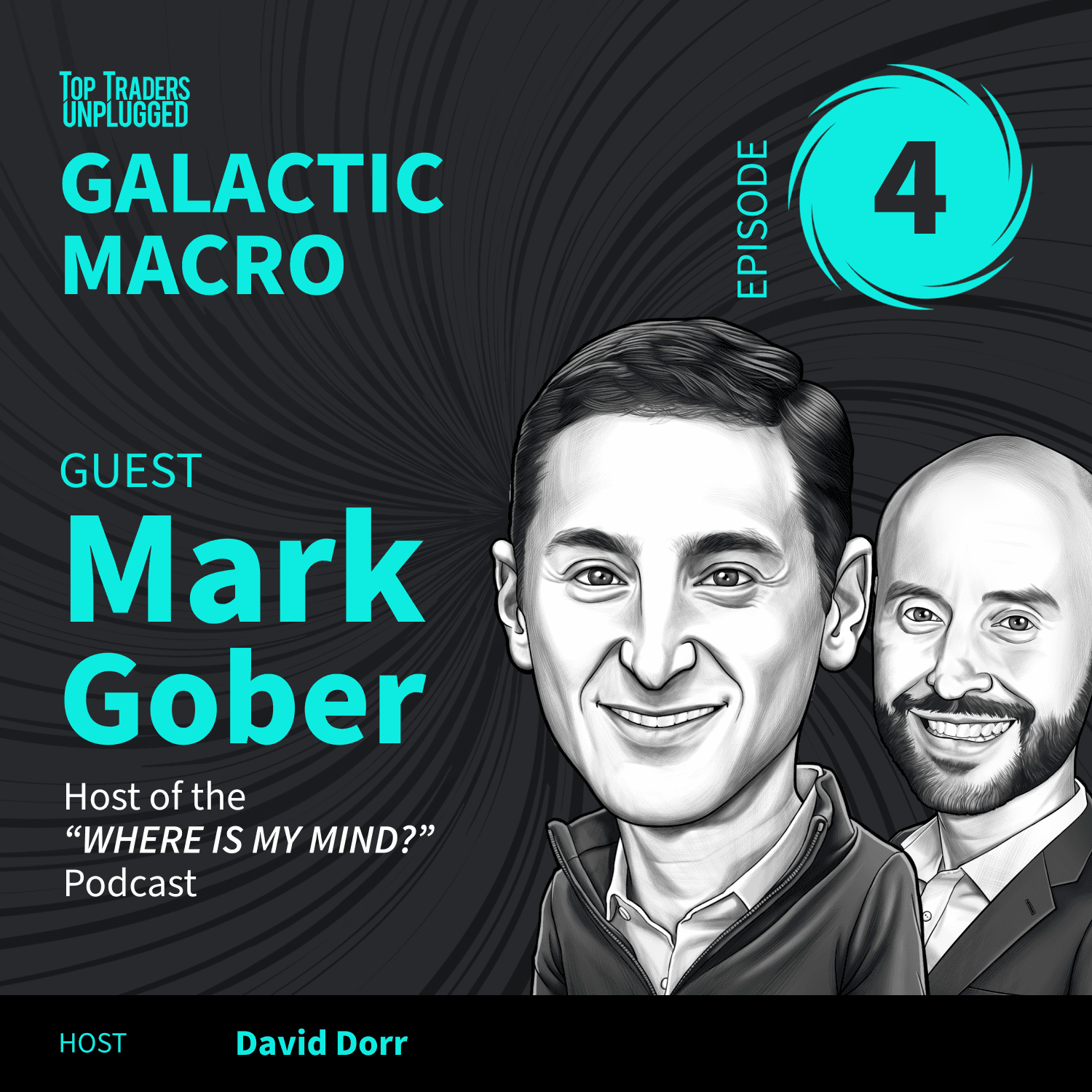 GAL04: Expanding Your Consciousness and Reality ft. Mark Gober - Top Traders Unplugged cover