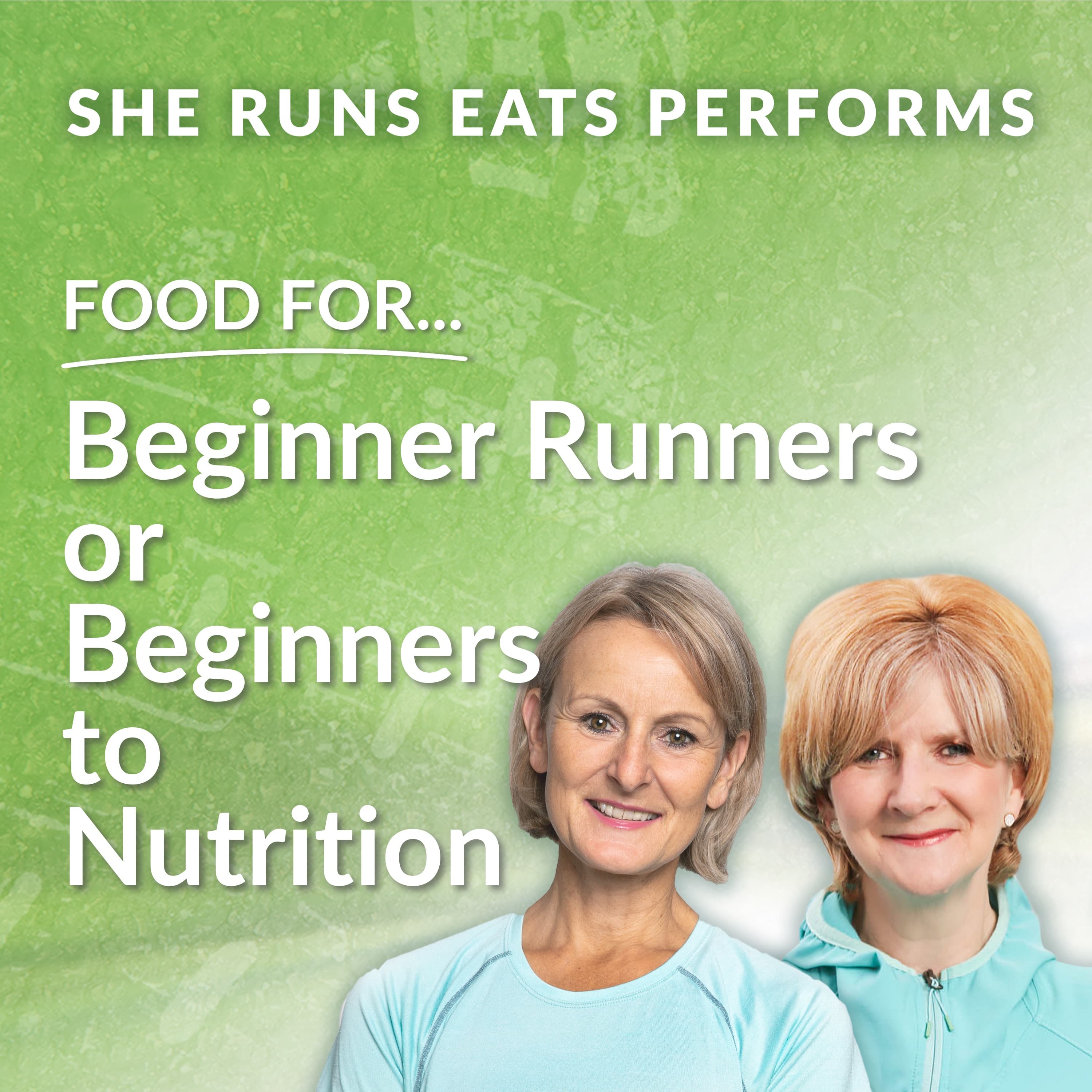 FOOD For Beginner Runners - She Runs Eats Performs cover