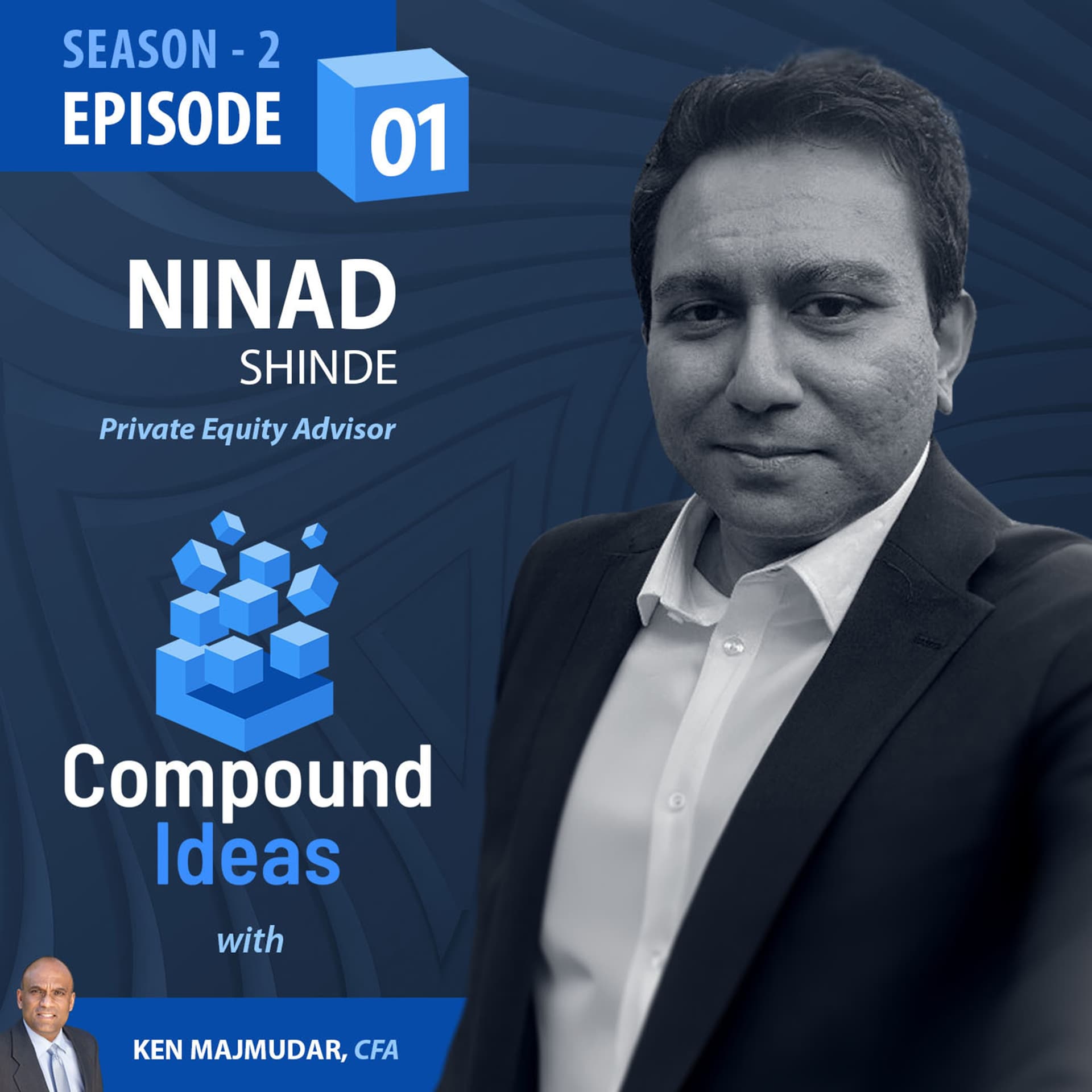 Ninad Shinde- An Engineer’s Journey to The World of Investing - Compound Ideas cover
