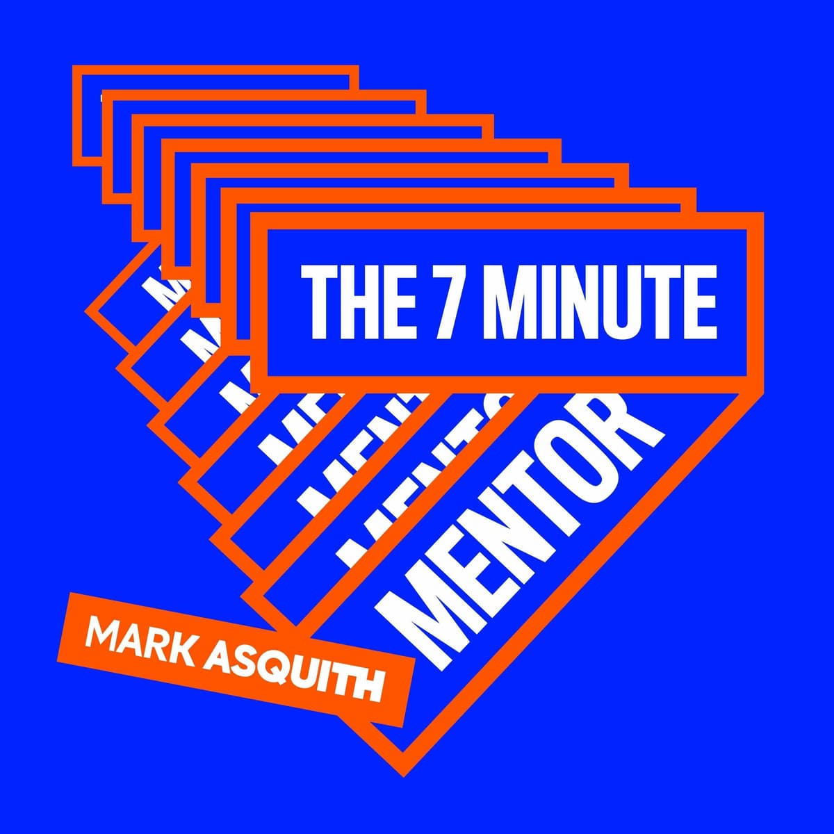 Risk reversal - make it easy! - The 7 Minute Mentor, Learn How to Run a Small Business cover